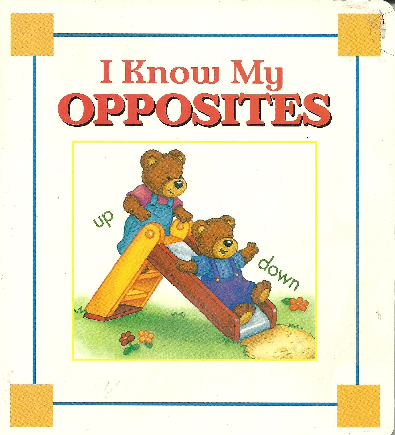 I Know My Opposites