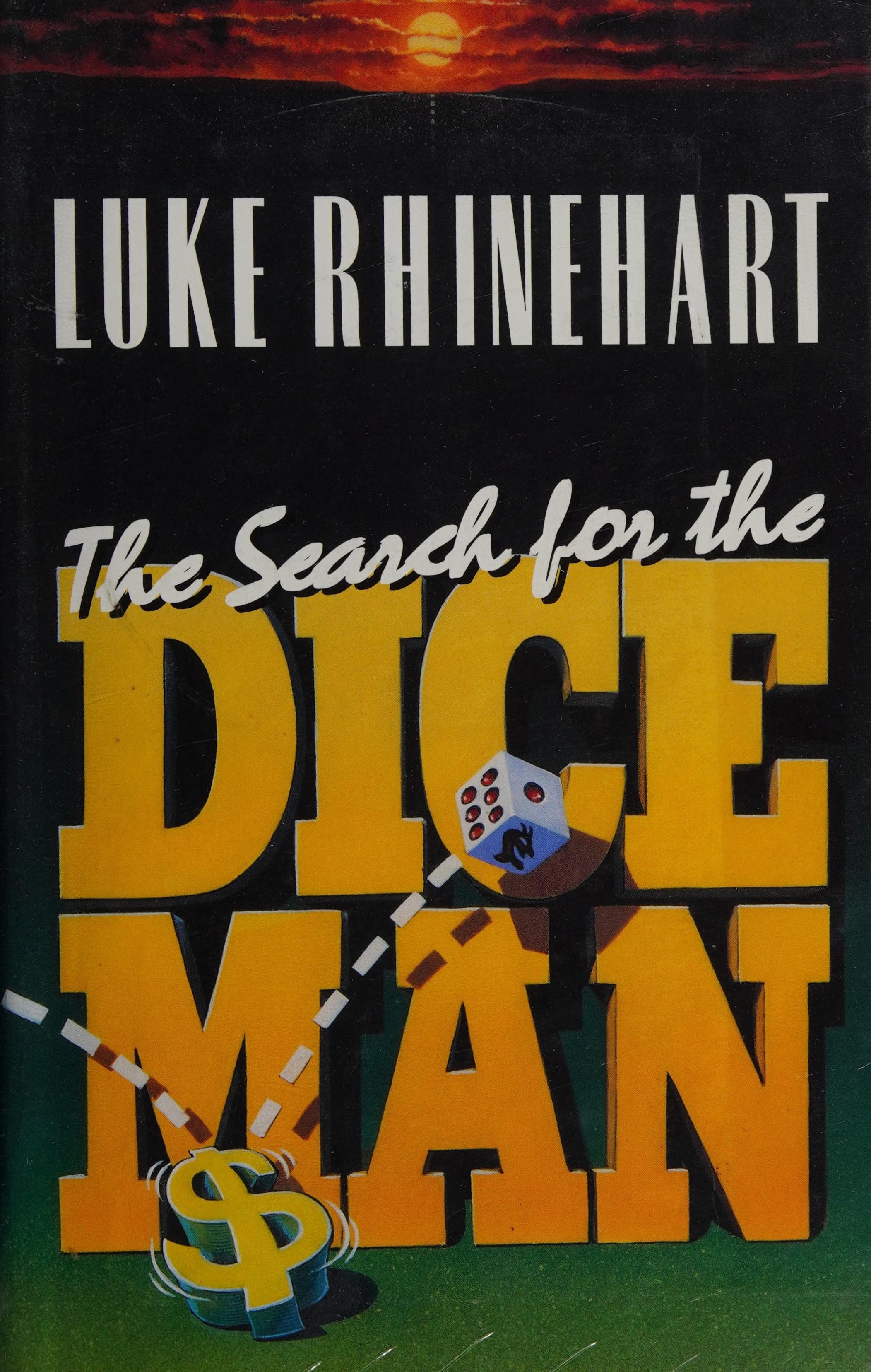 The Search for the Dice Man