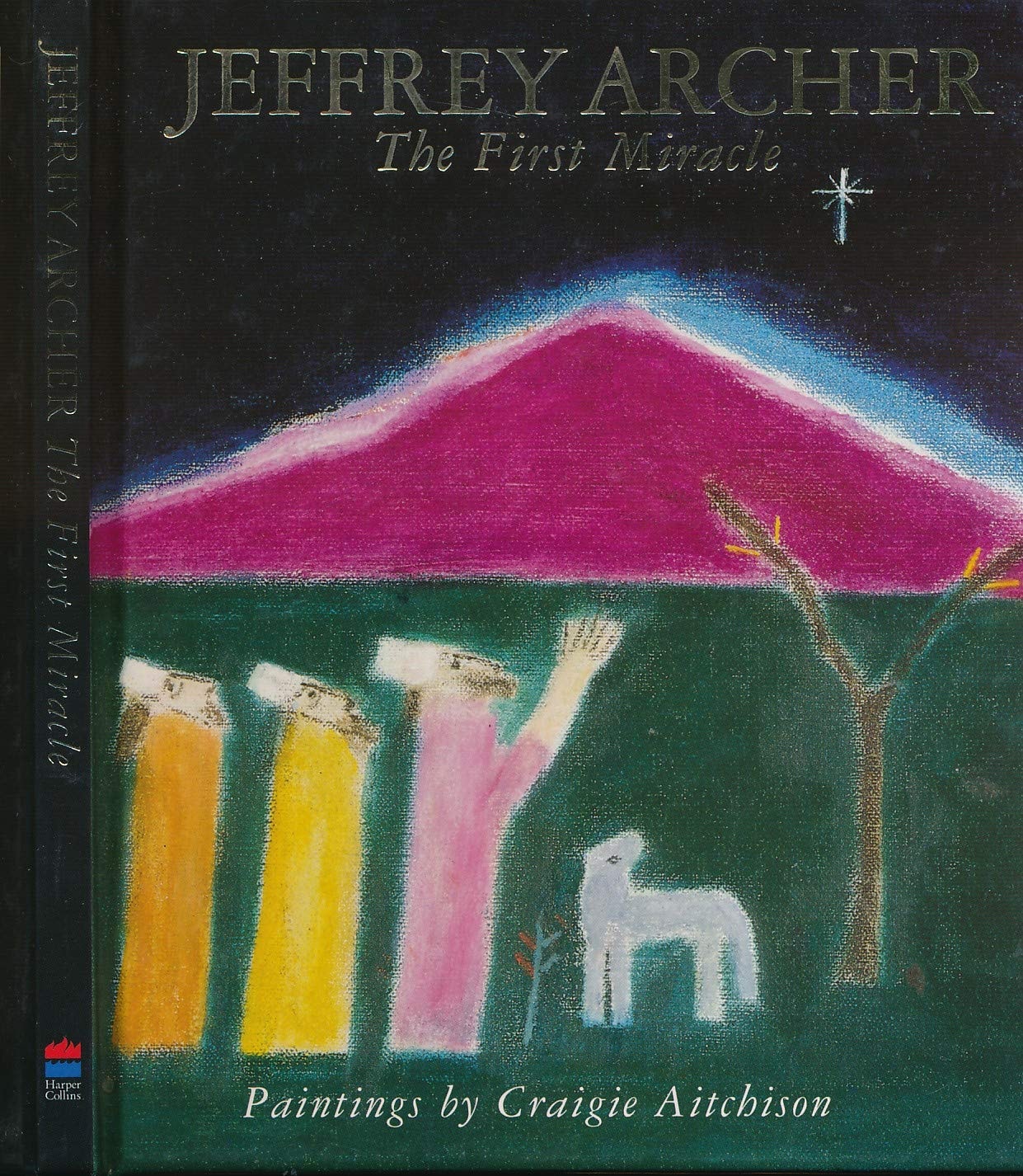 The First Miracle