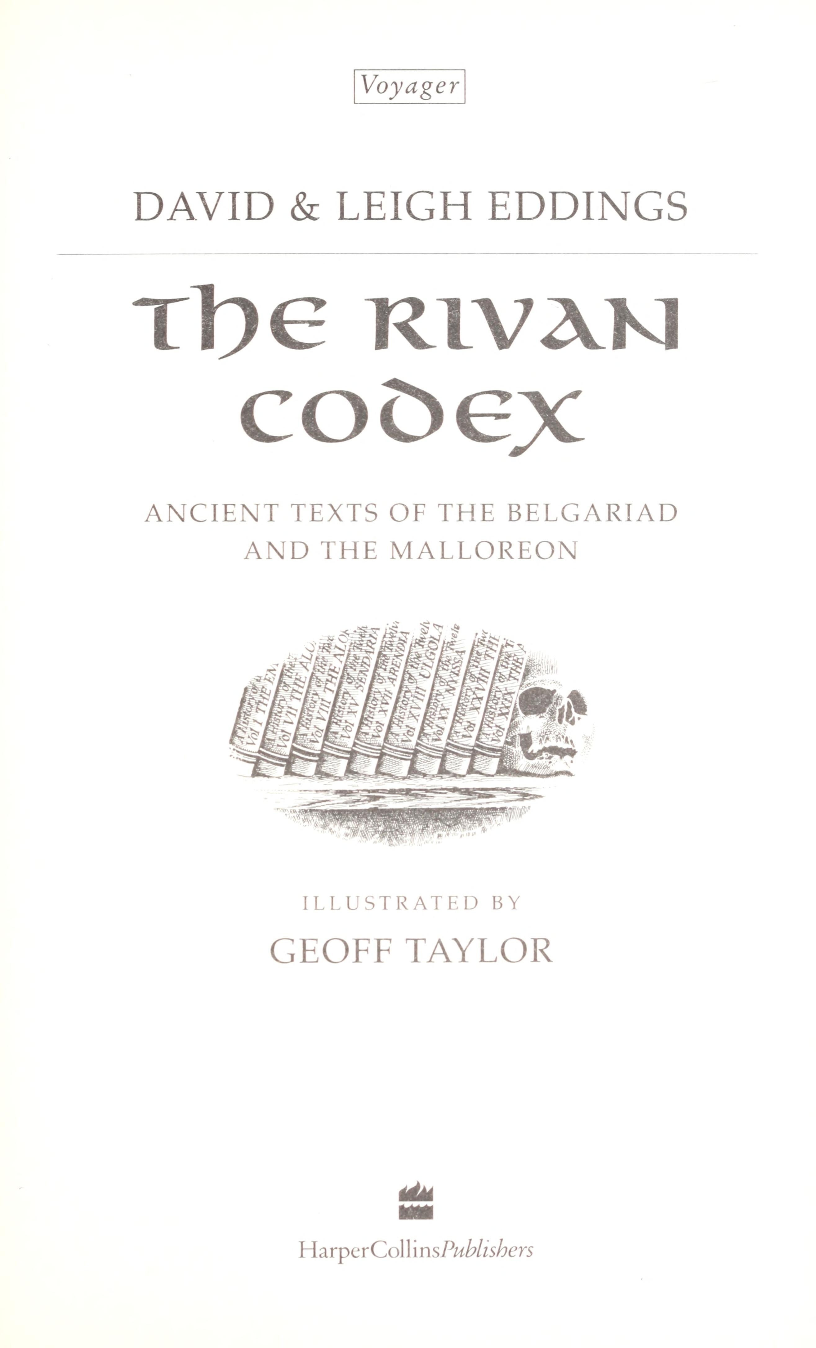 The Rivan Codex Ancient Texts of the Belgariad and the Malloreon