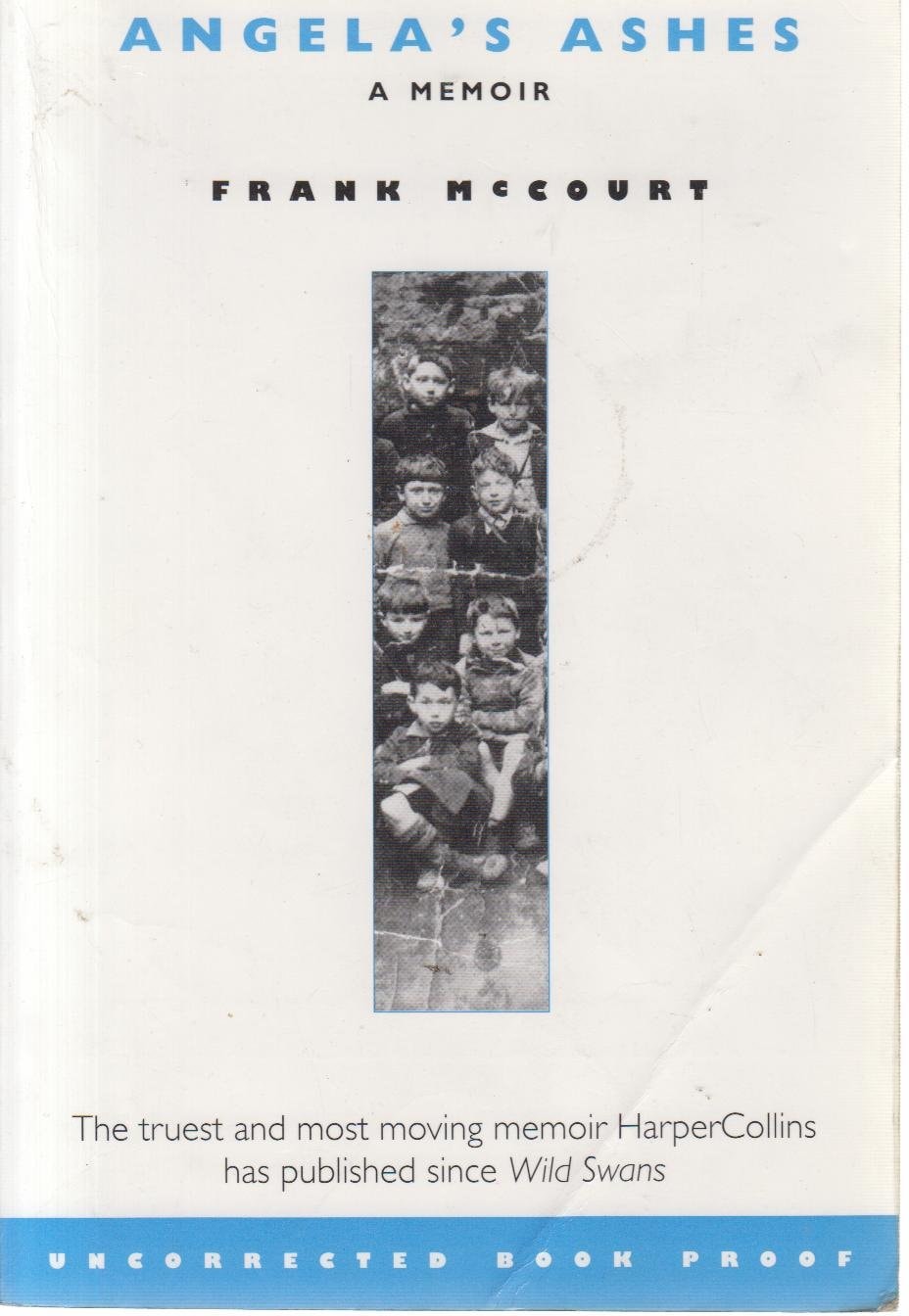 Angela's Ashes A Memoir of a Childhood