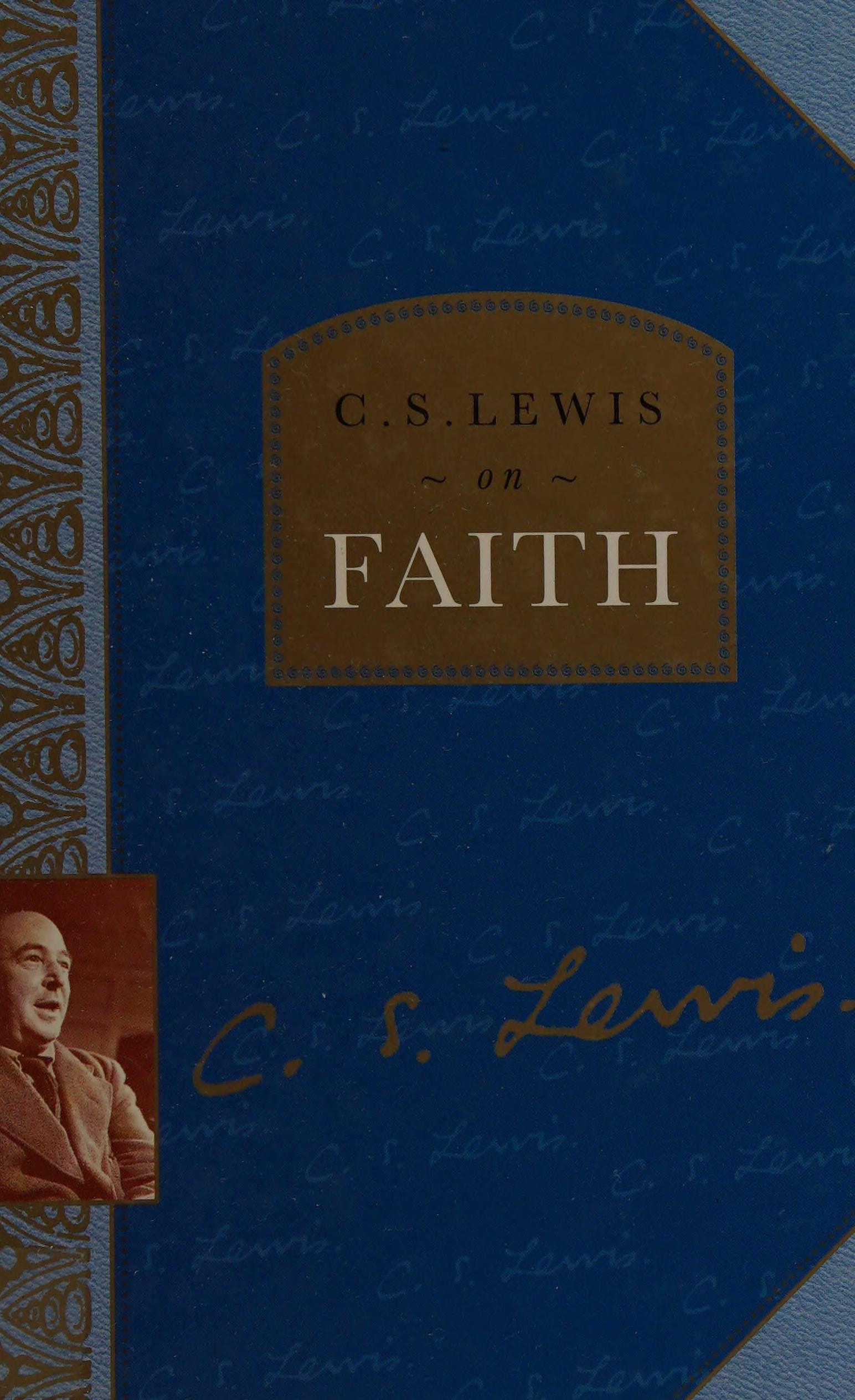 C.S. Lewis on Faith
