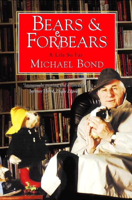 Bears & Forebears A Life So Far