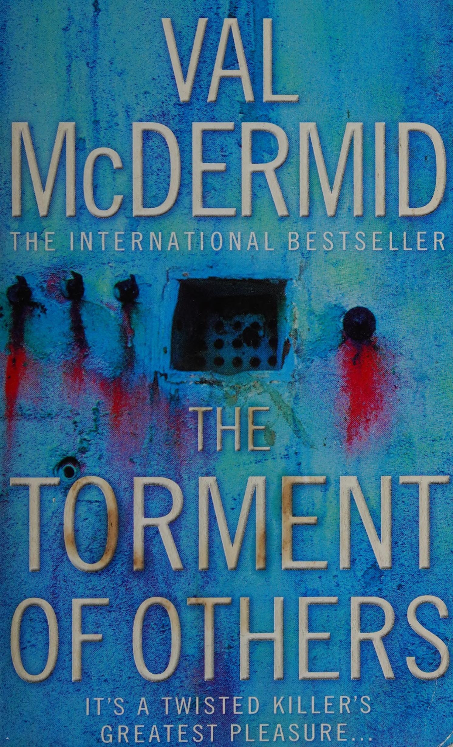 The Torment of Others