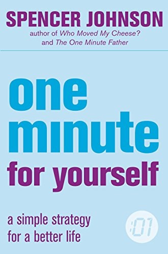 One Minute for Yourself [Paperback] SPENCER JOHNSON
