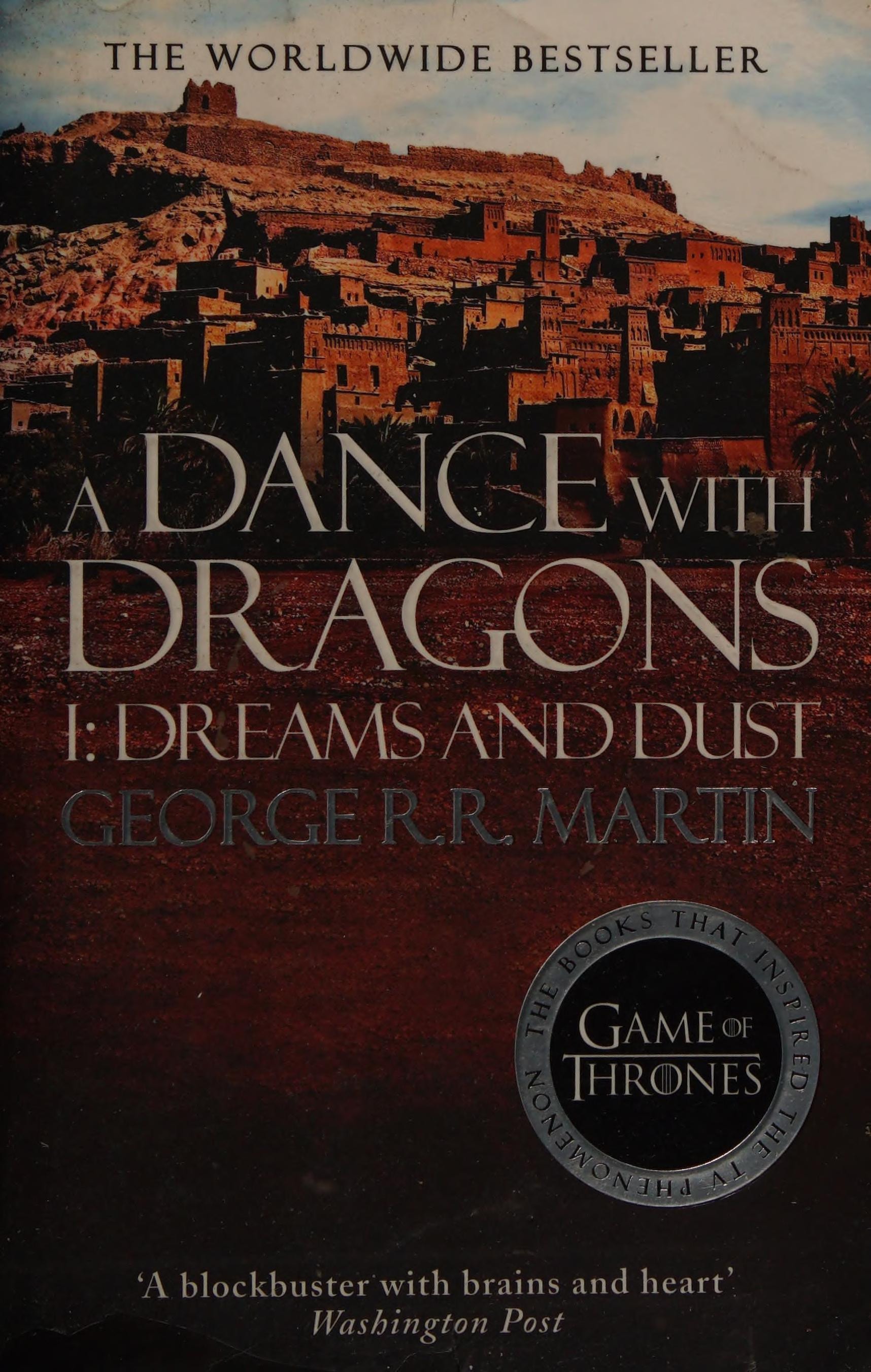 A Dance with Dragons Dreams and dust