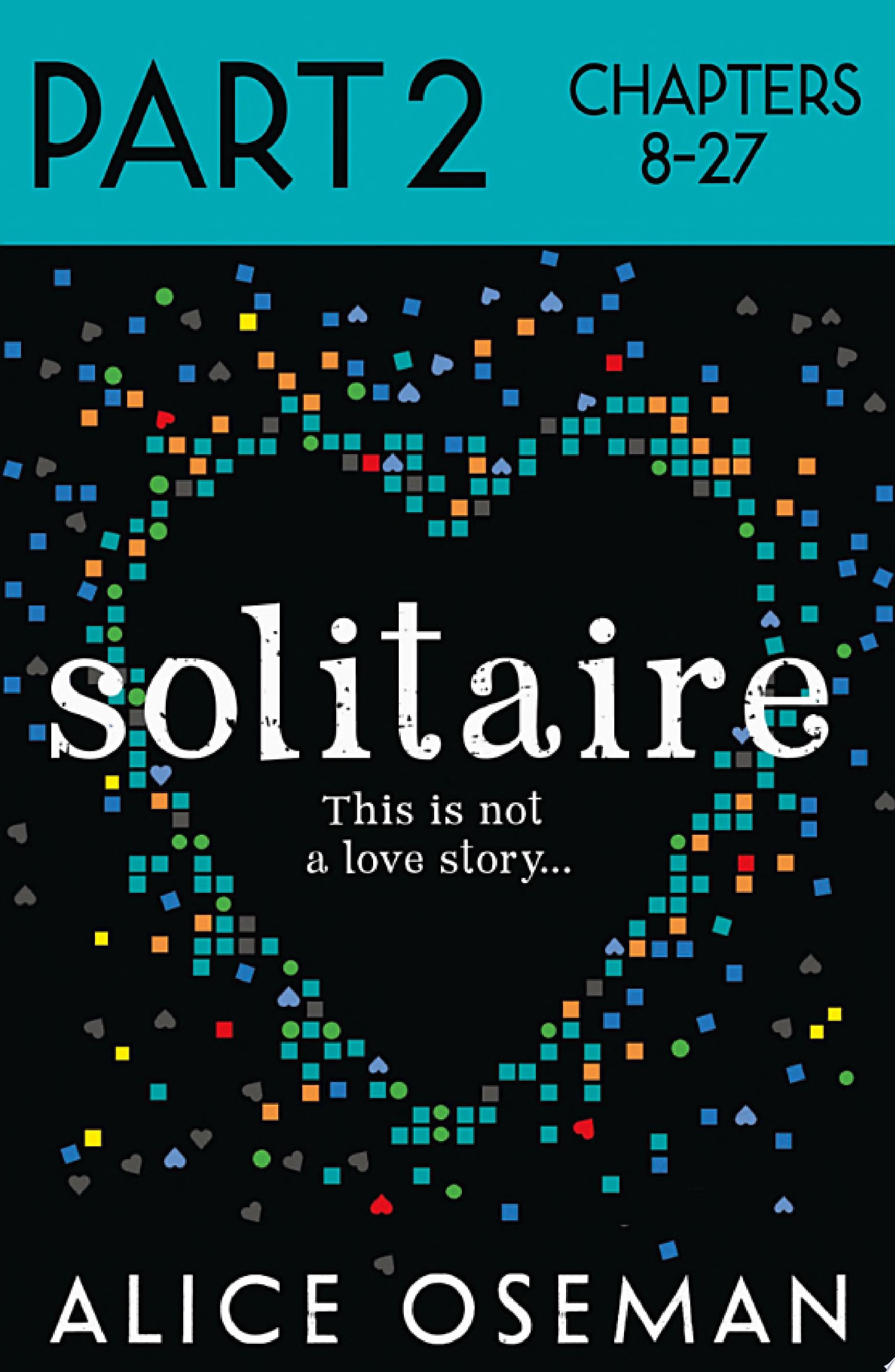 Solitaire: Part 2 of 3