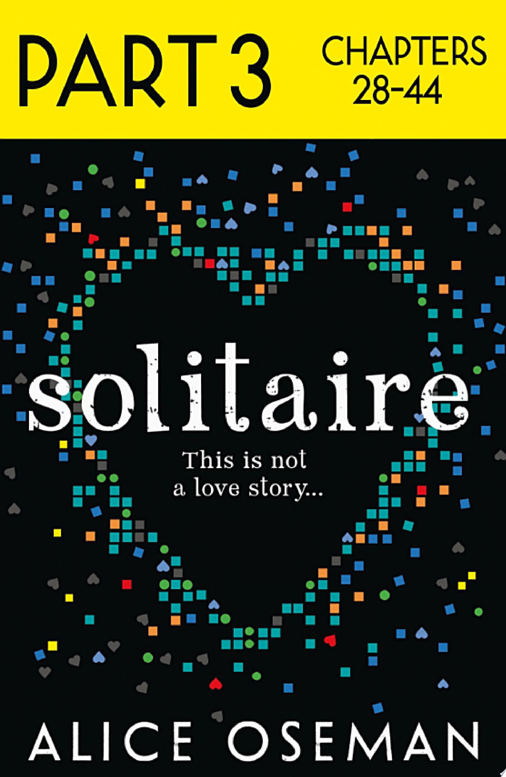 Solitaire: Part 3 of 3