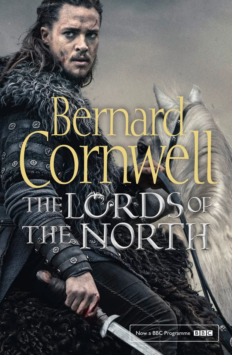The Lords of the North [TV Tie-In Edition]