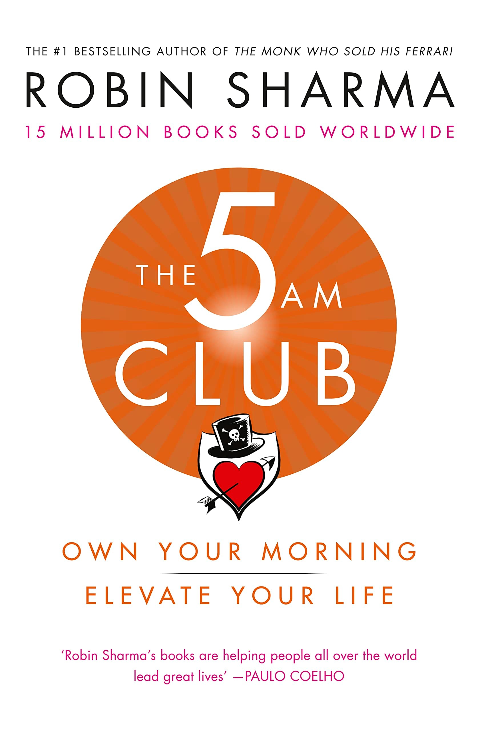 The 5 AM Club Own Your Morning. Elevate Your Life