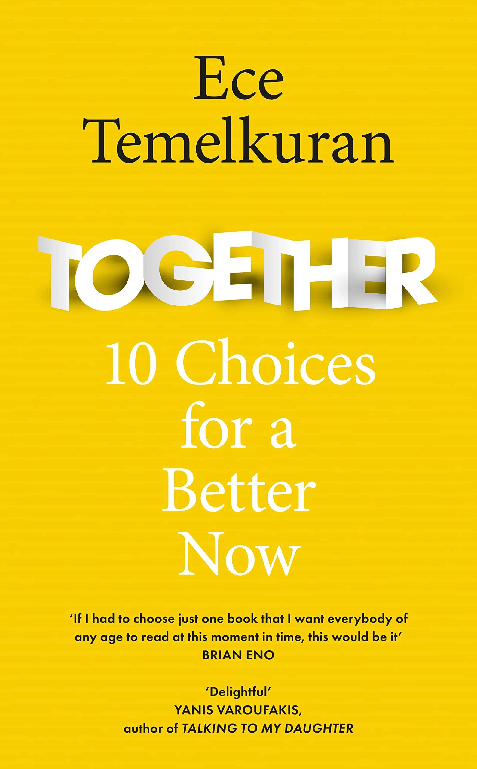 Together 10 Choices for a Better Now