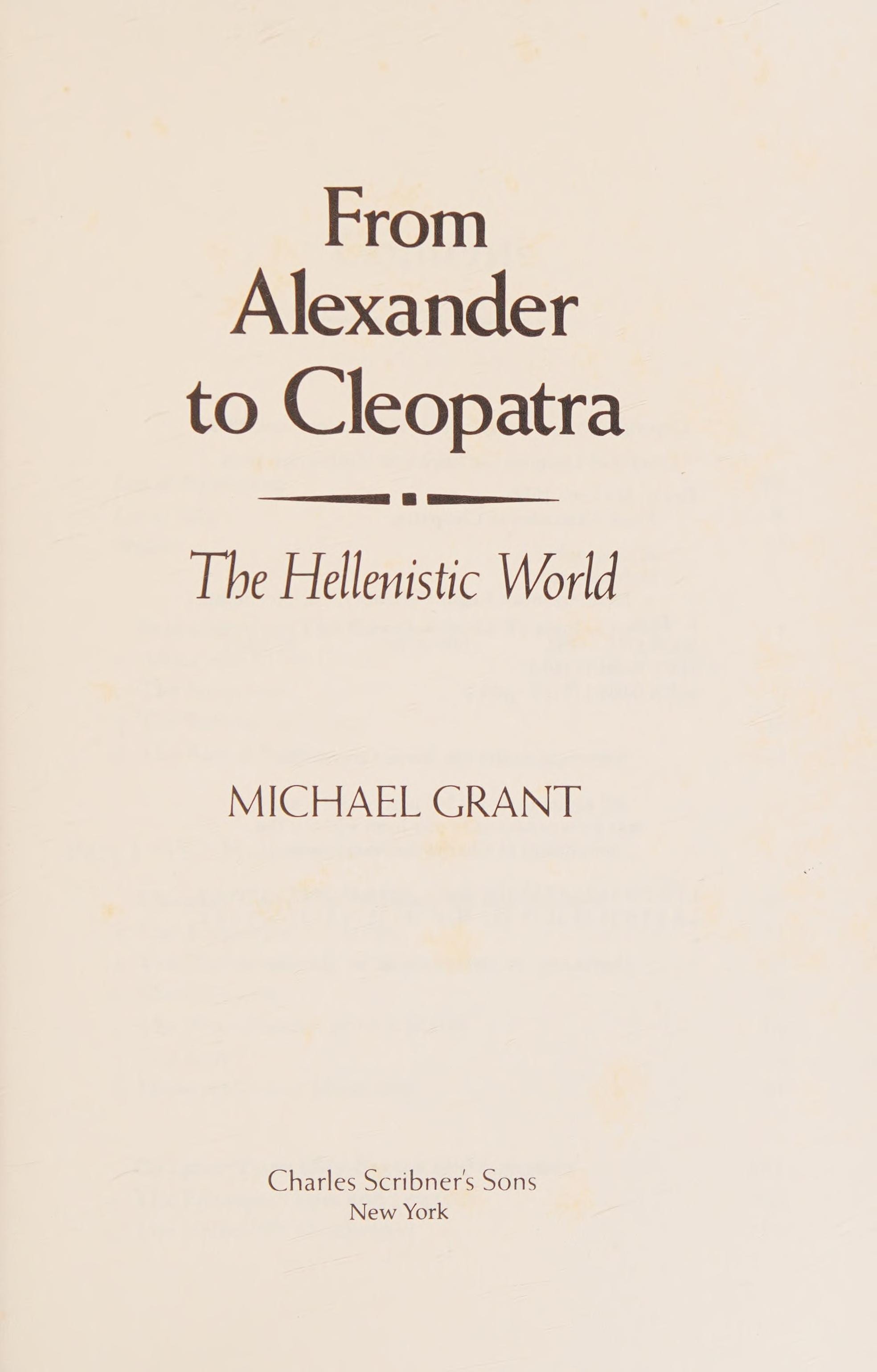 From Alexander to Cleopatra