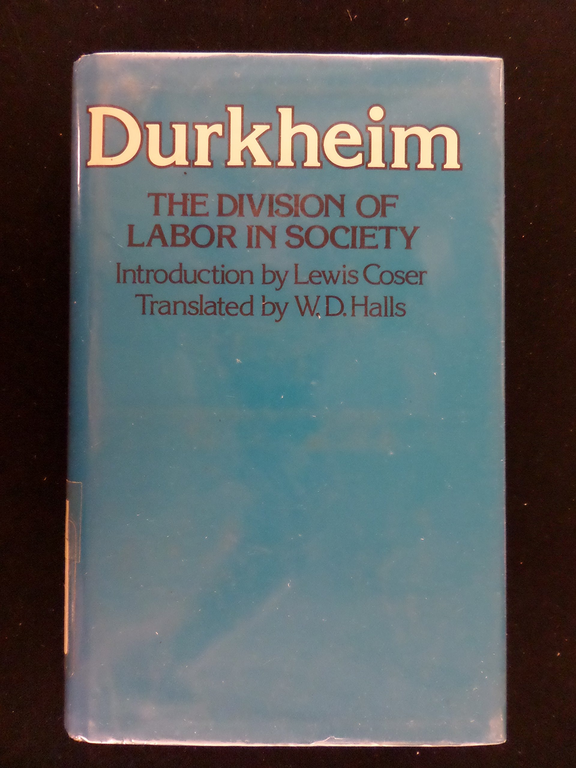 The Division of Labor in Society