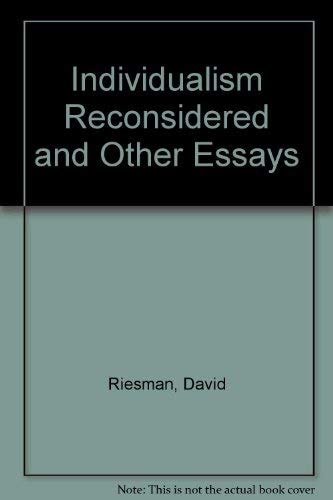 Individualism Reconsidered and Other Essays