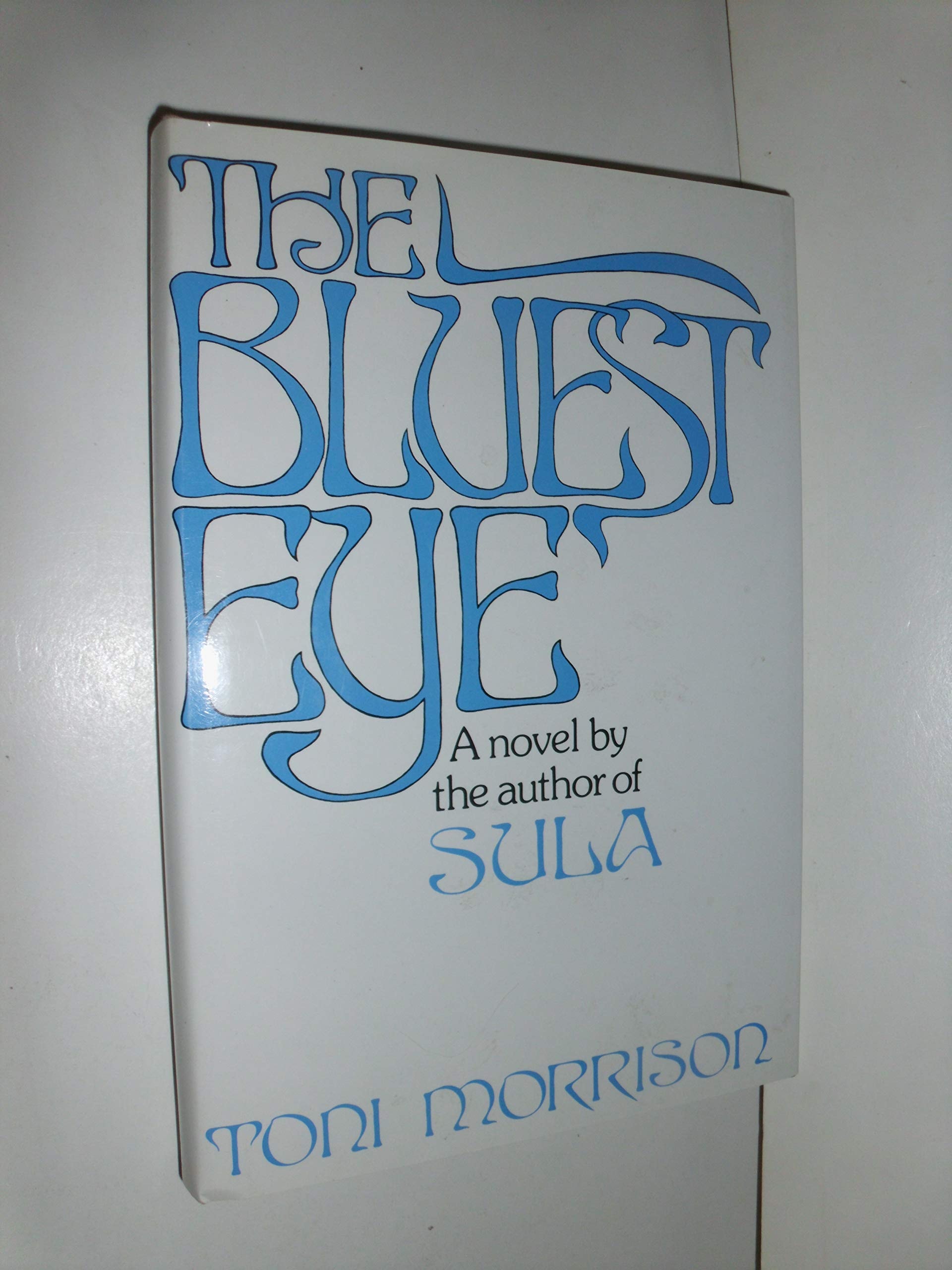 The Bluest Eye A Novel