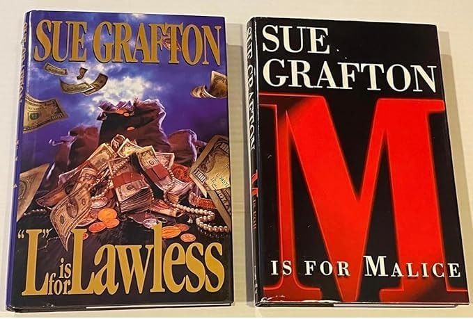 2 Books! 1) "L" is for Lawless 2) "M" is for Malice