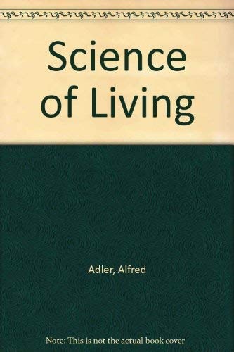 Science of Living (Psychology Revivals)