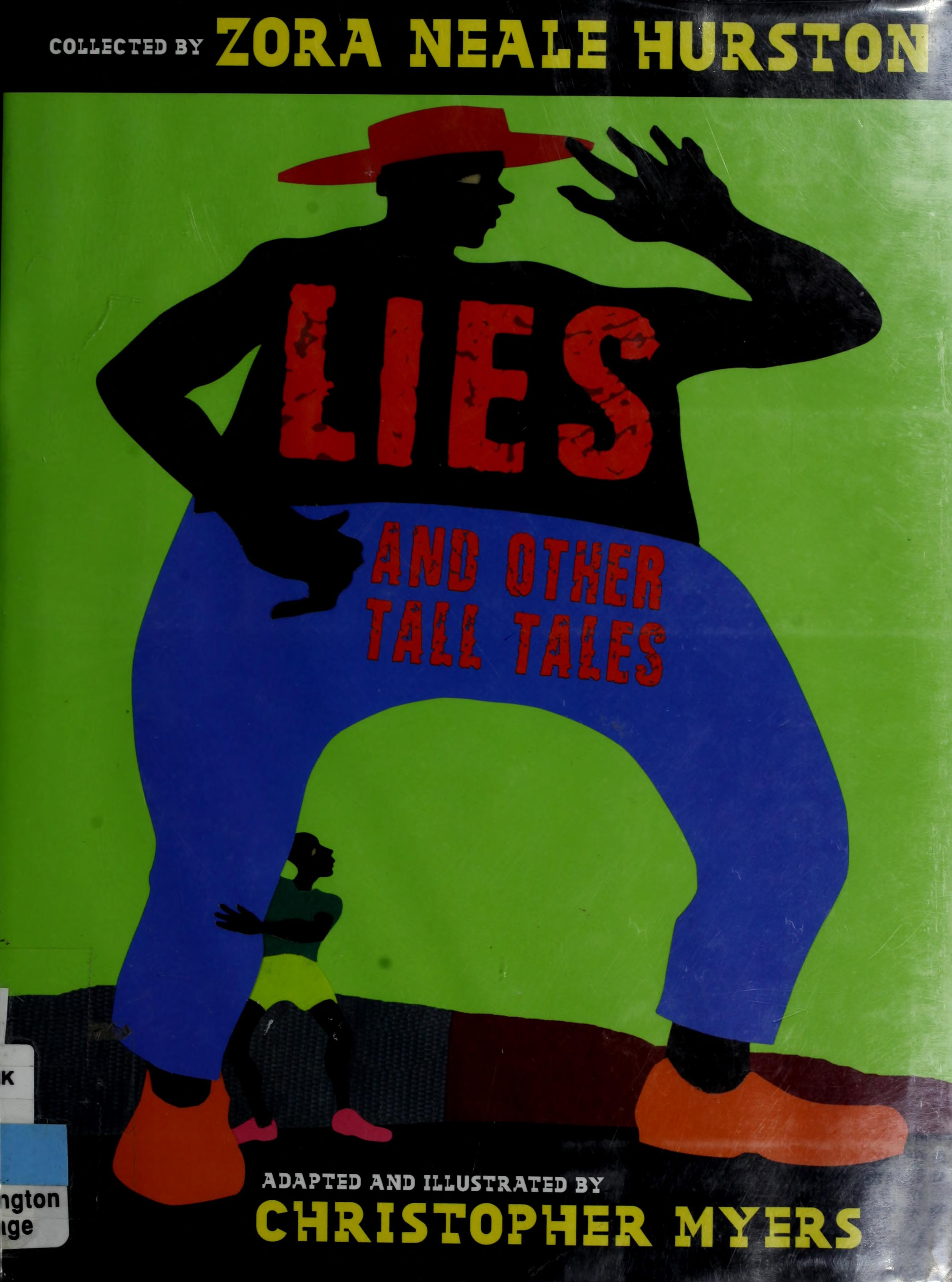 Lies and Other Tall Tales
