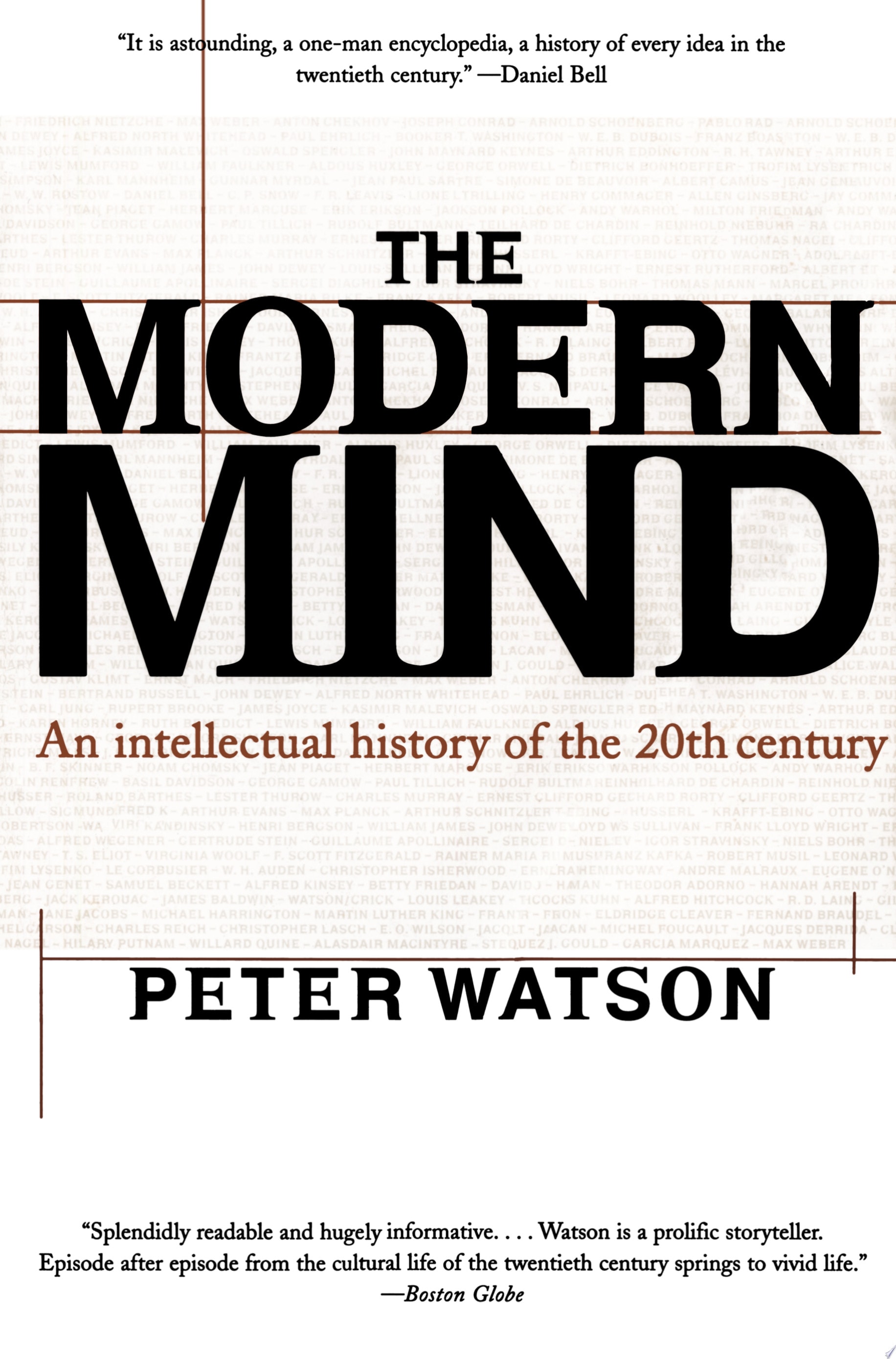 Modern Mind An Intellectual History of the 20th Century