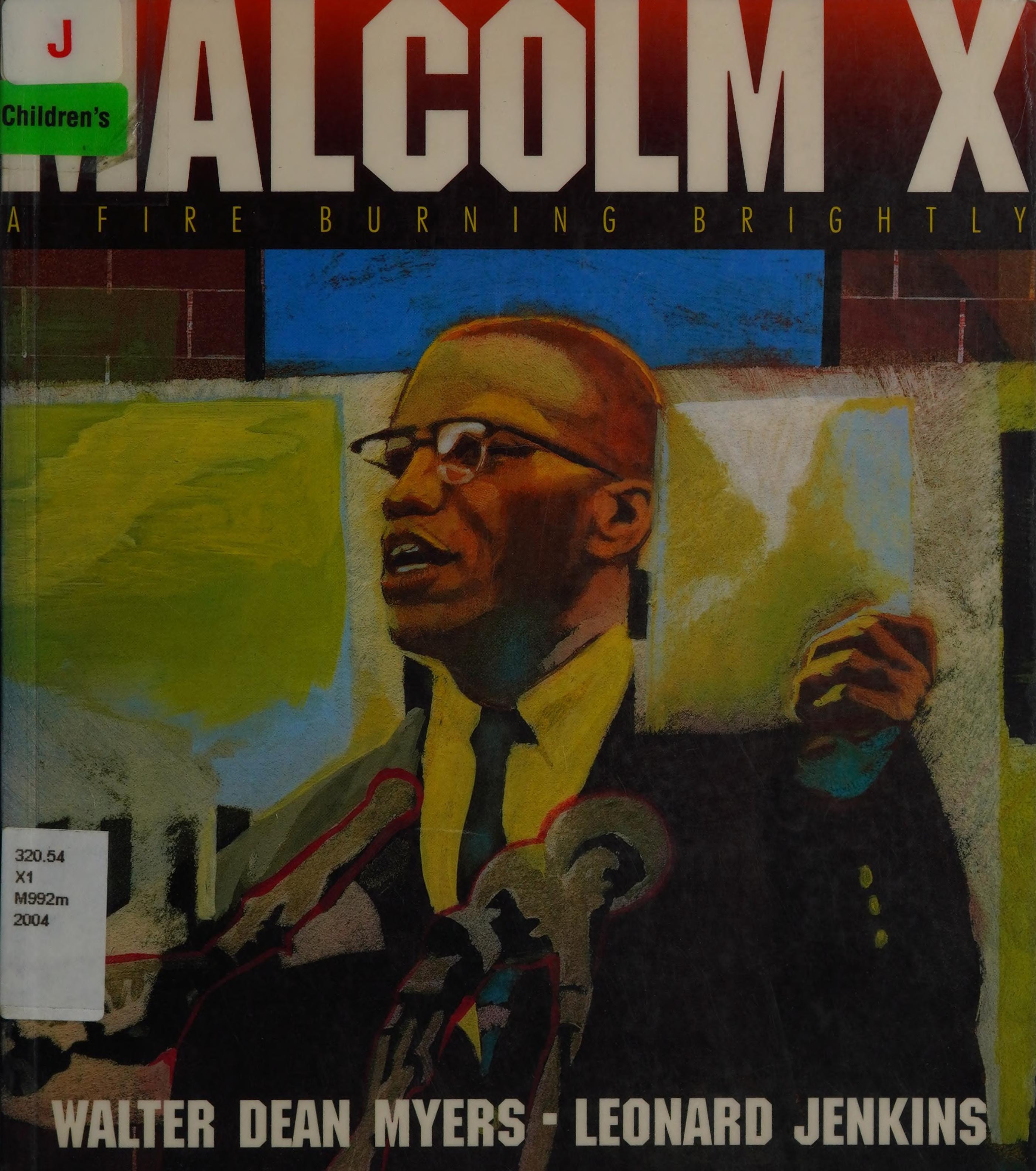 Malcolm X A Fire Burning Brightly