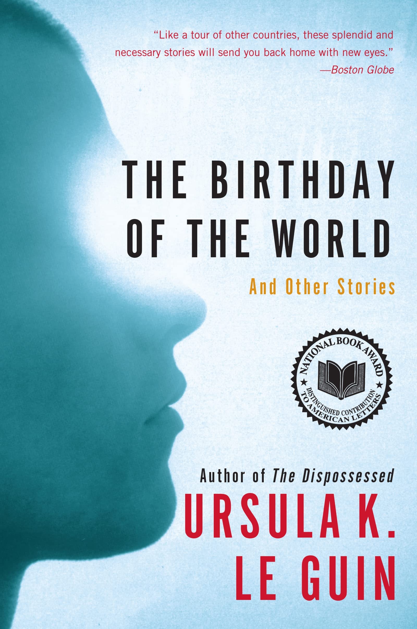 The Birthday of the World And Other Stories