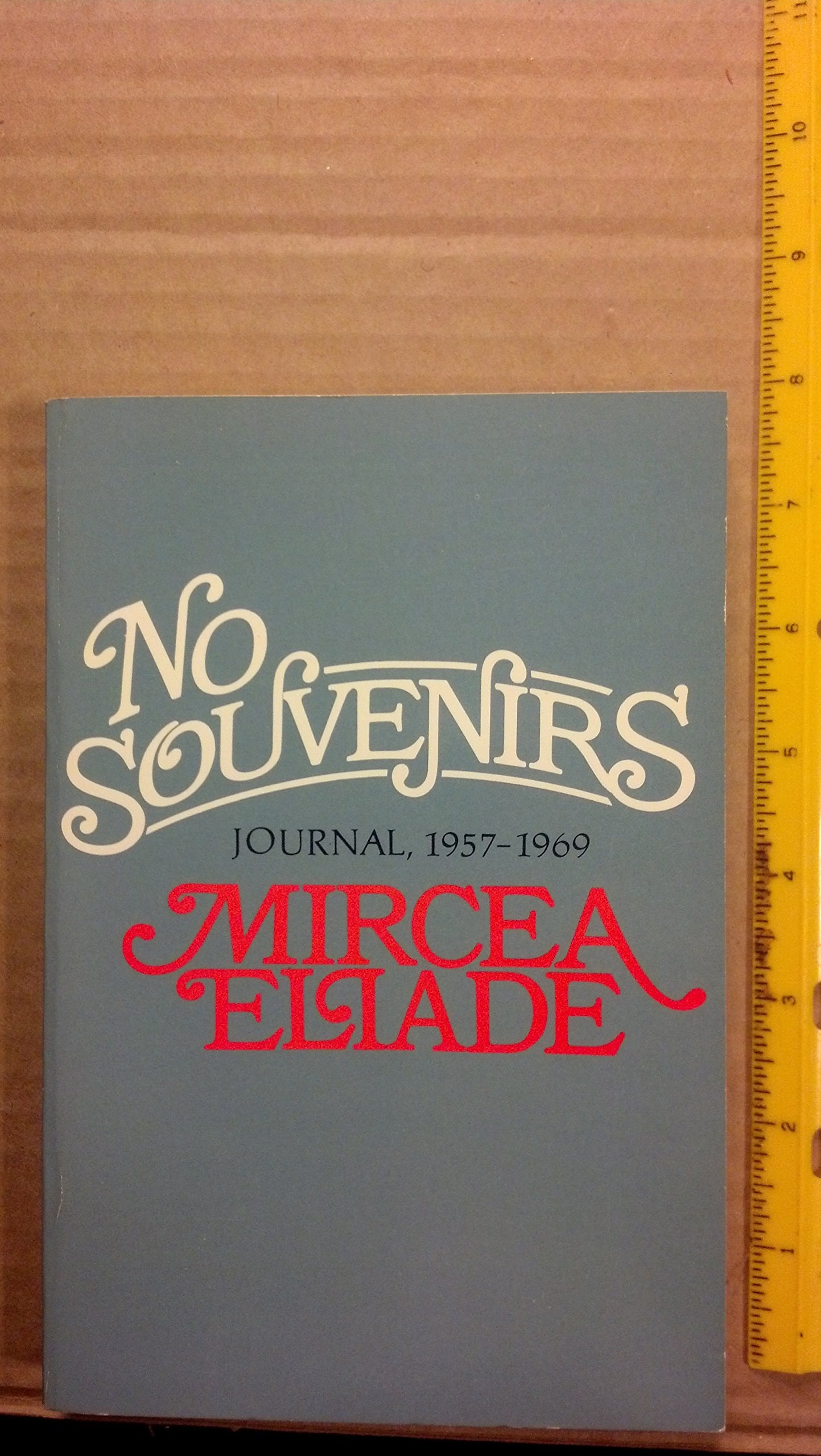 No Souvenirs Journal, 1957-1969
