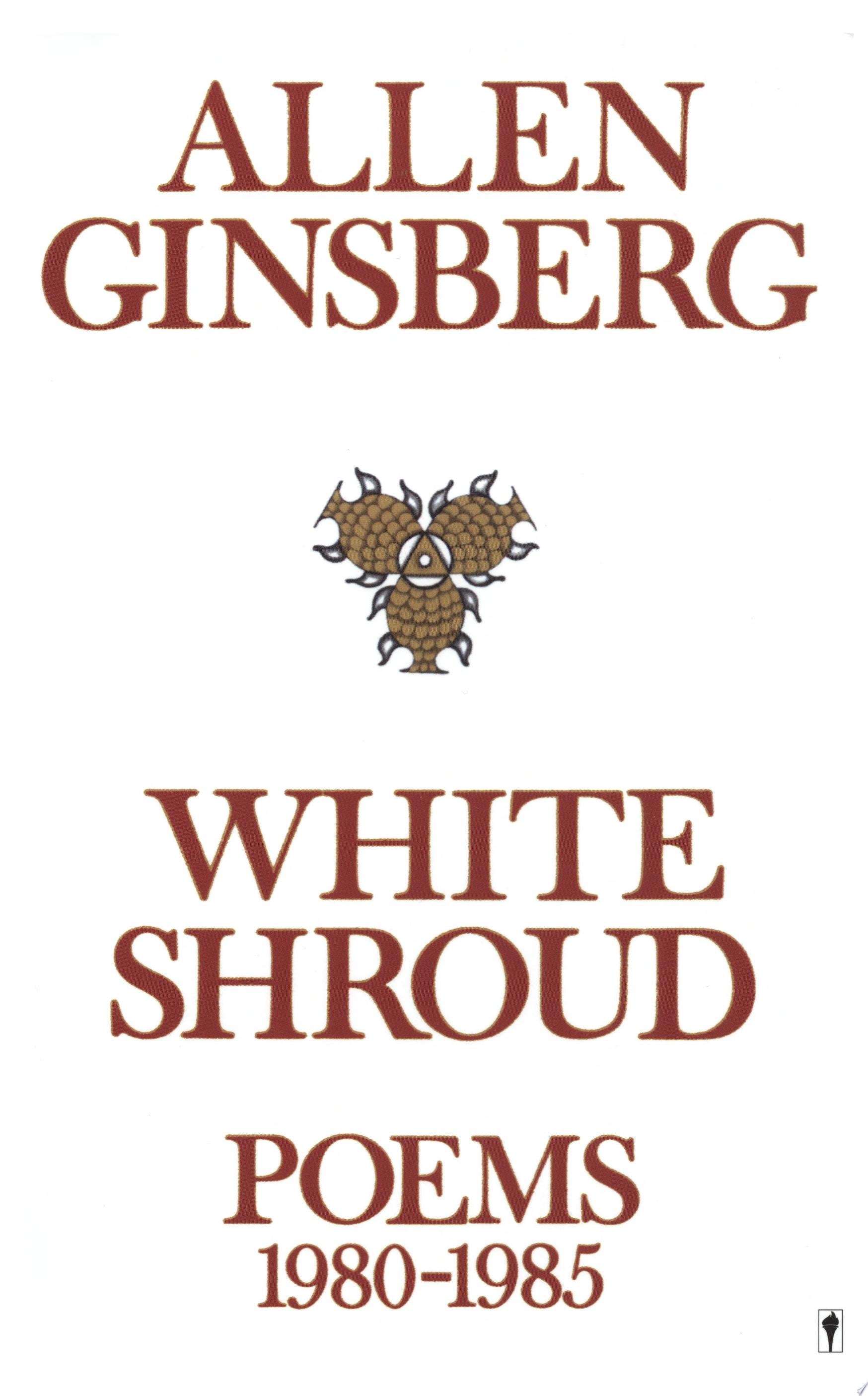 White Shroud Poems, 1980-1985