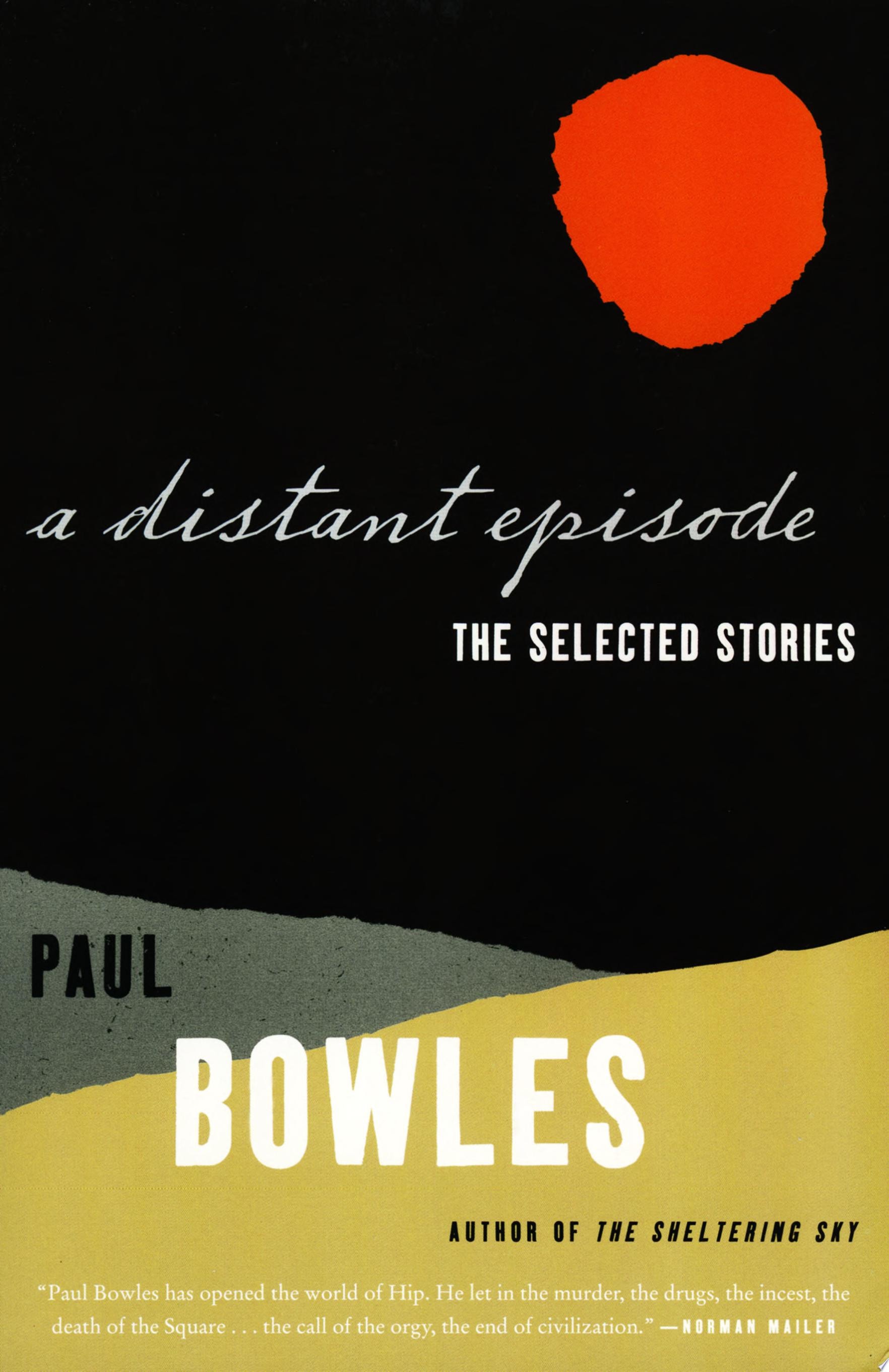 A Distant Episode The Selected Stories