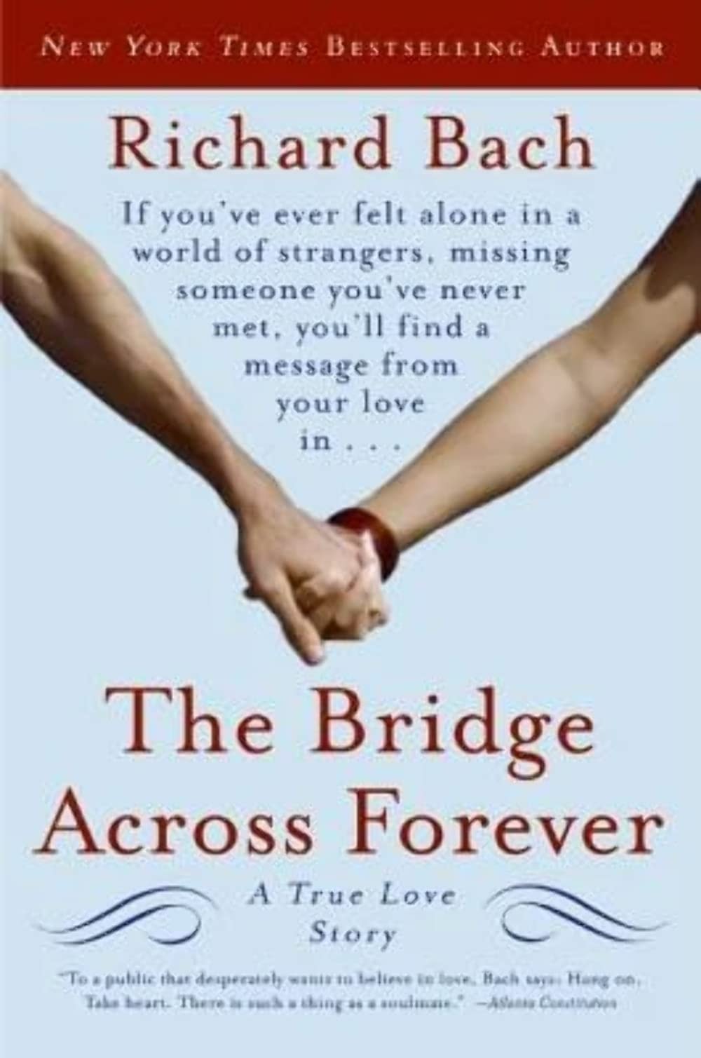 The Bridge Across Forever A True Love Story