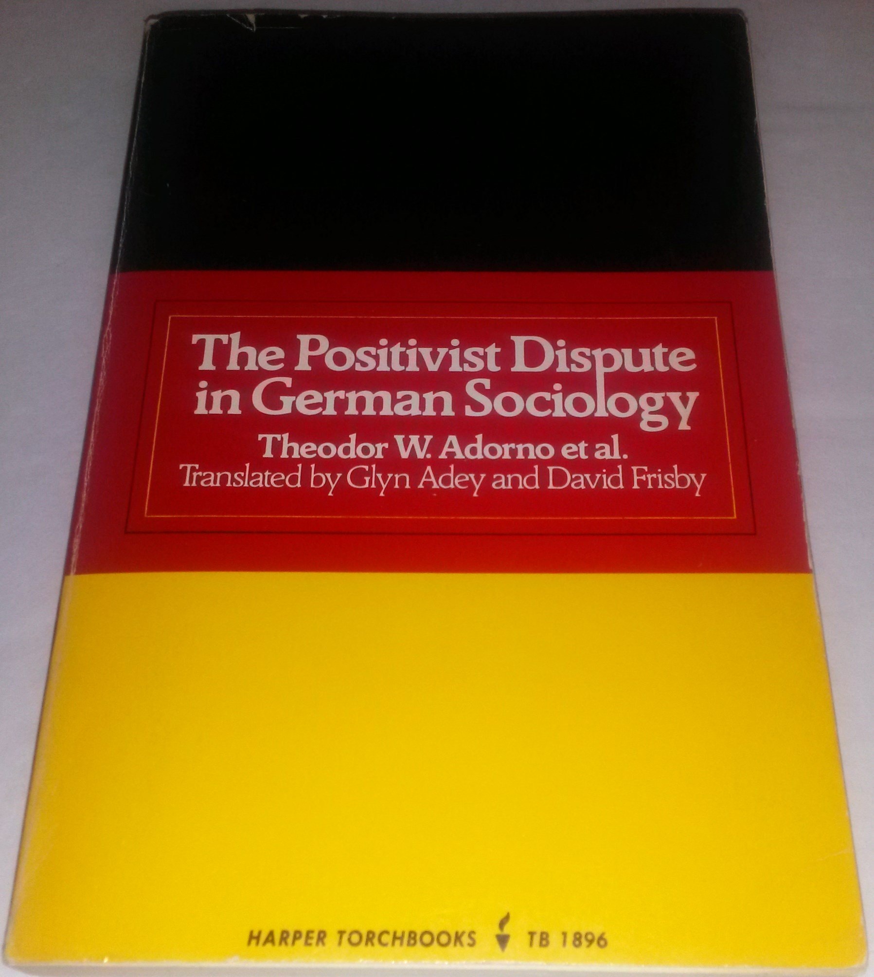 The Positivist dispute in German sociology
