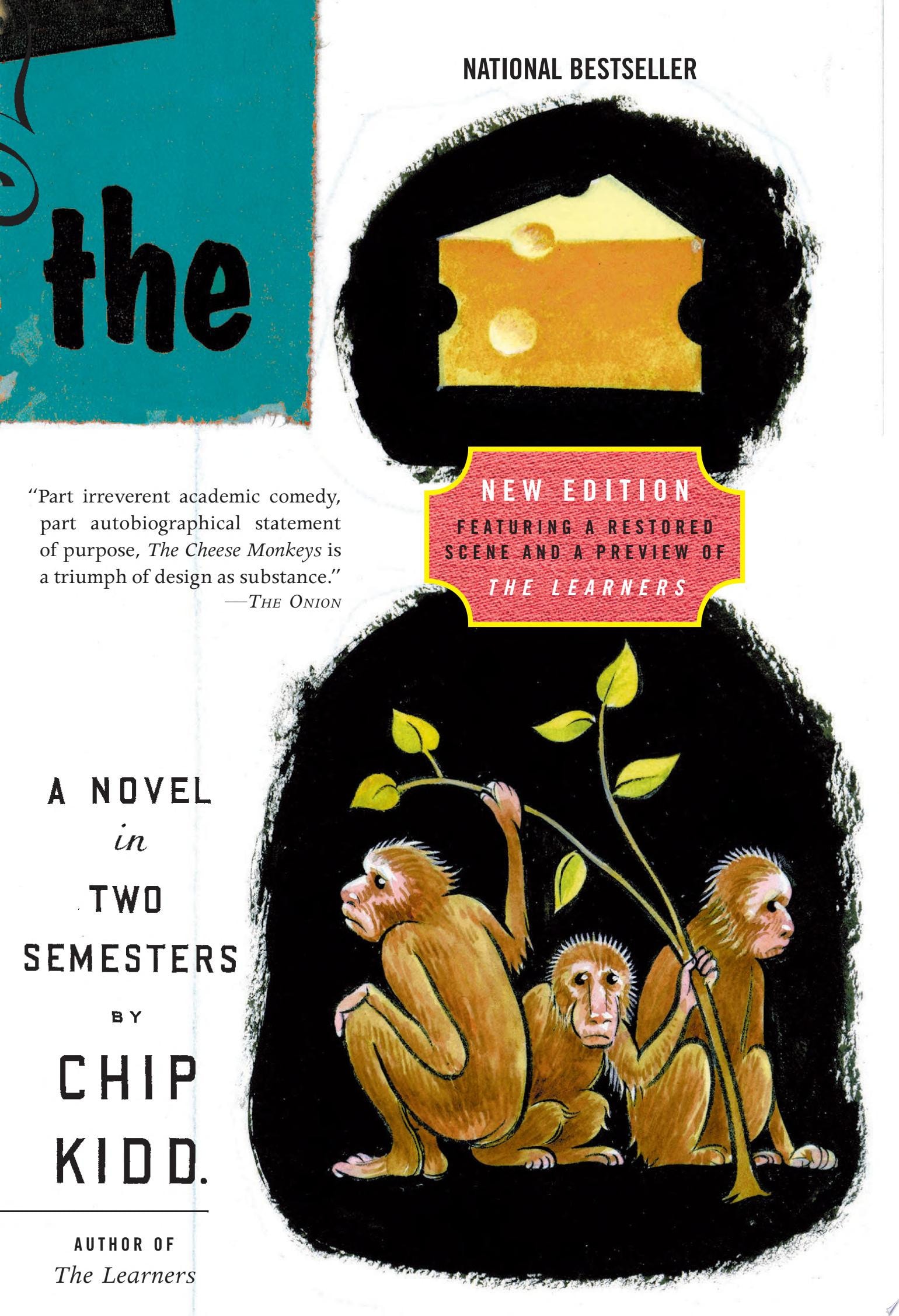 The Cheese Monkeys A Novel in Two Semesters