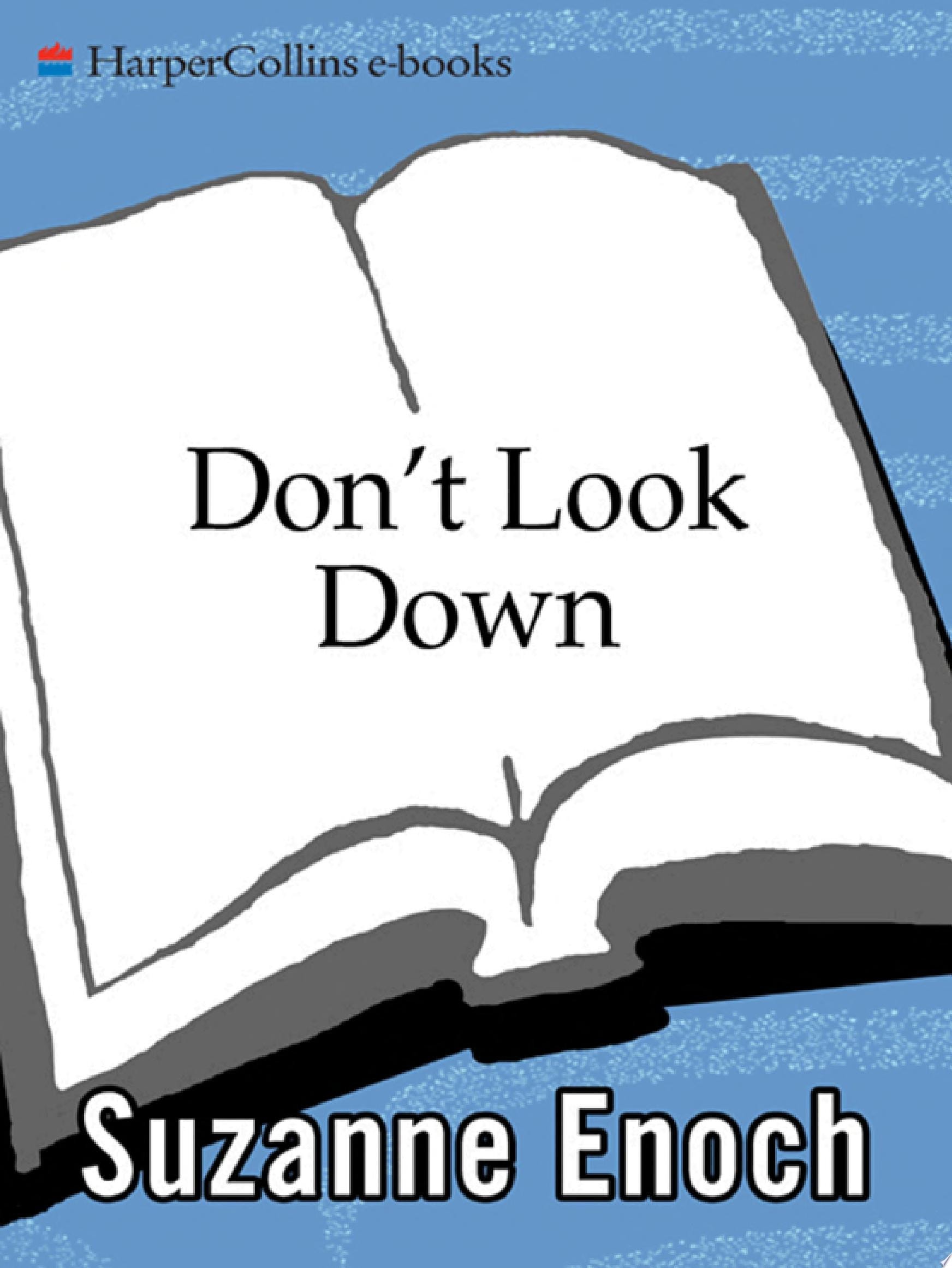 Don't Look Down