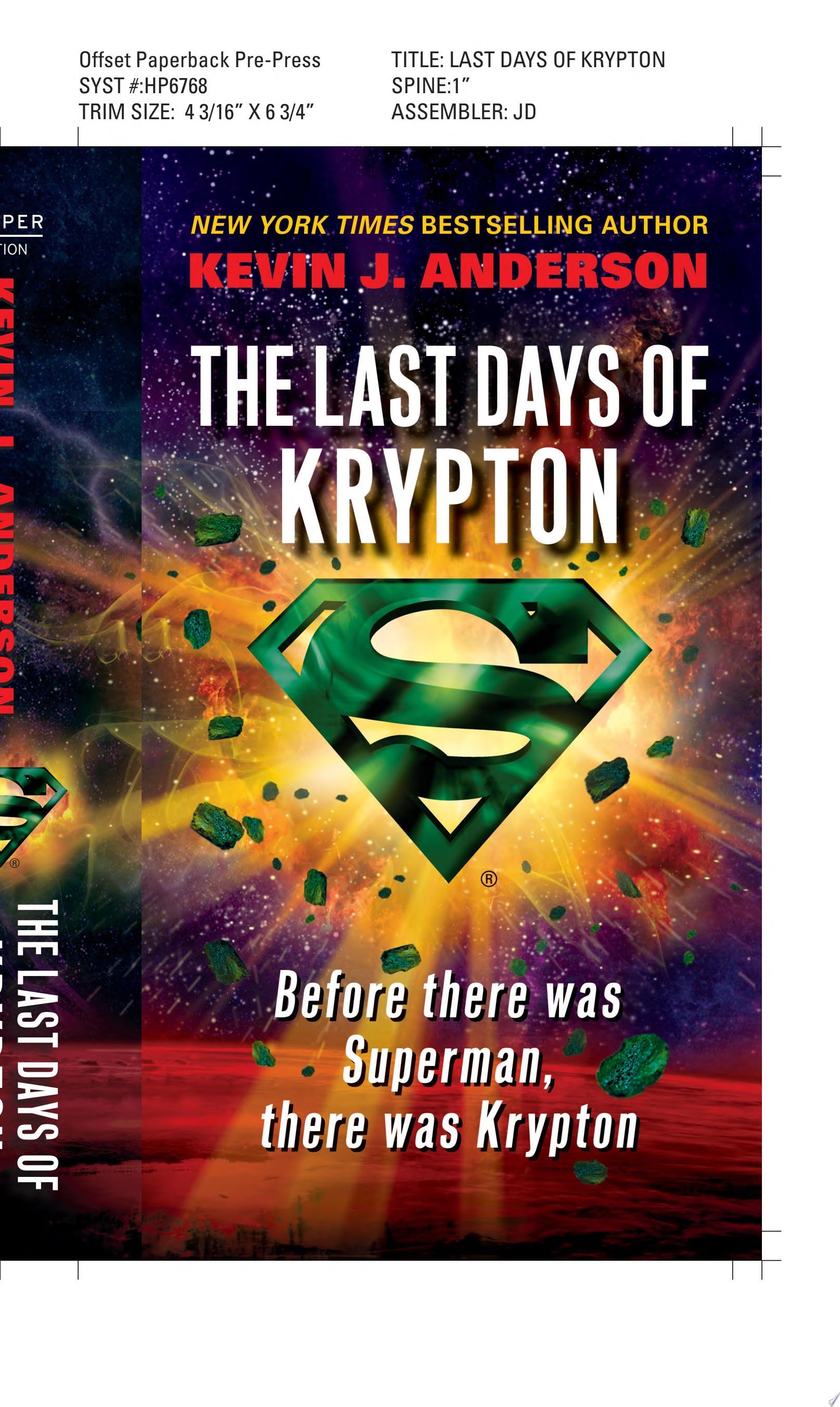 The Last Days of Krypton