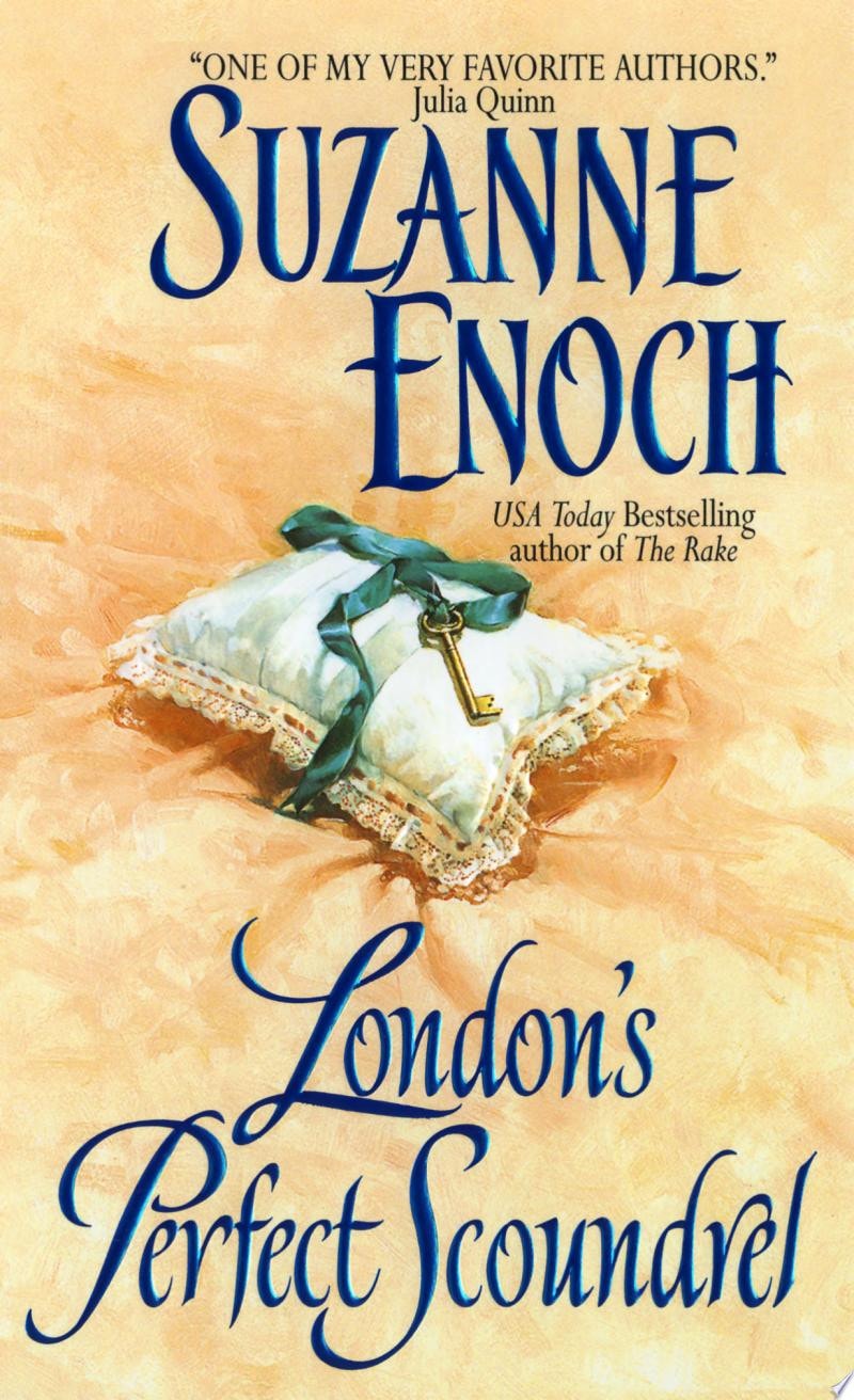 London's Perfect Scoundrel