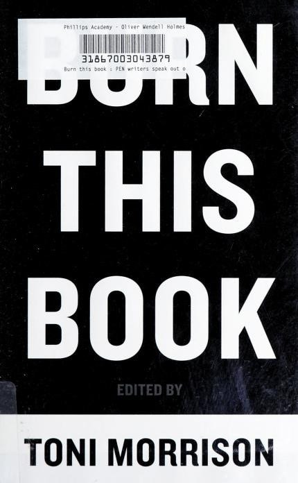 Burn This Book: PEN Writers Speak Out on the Power of the Word