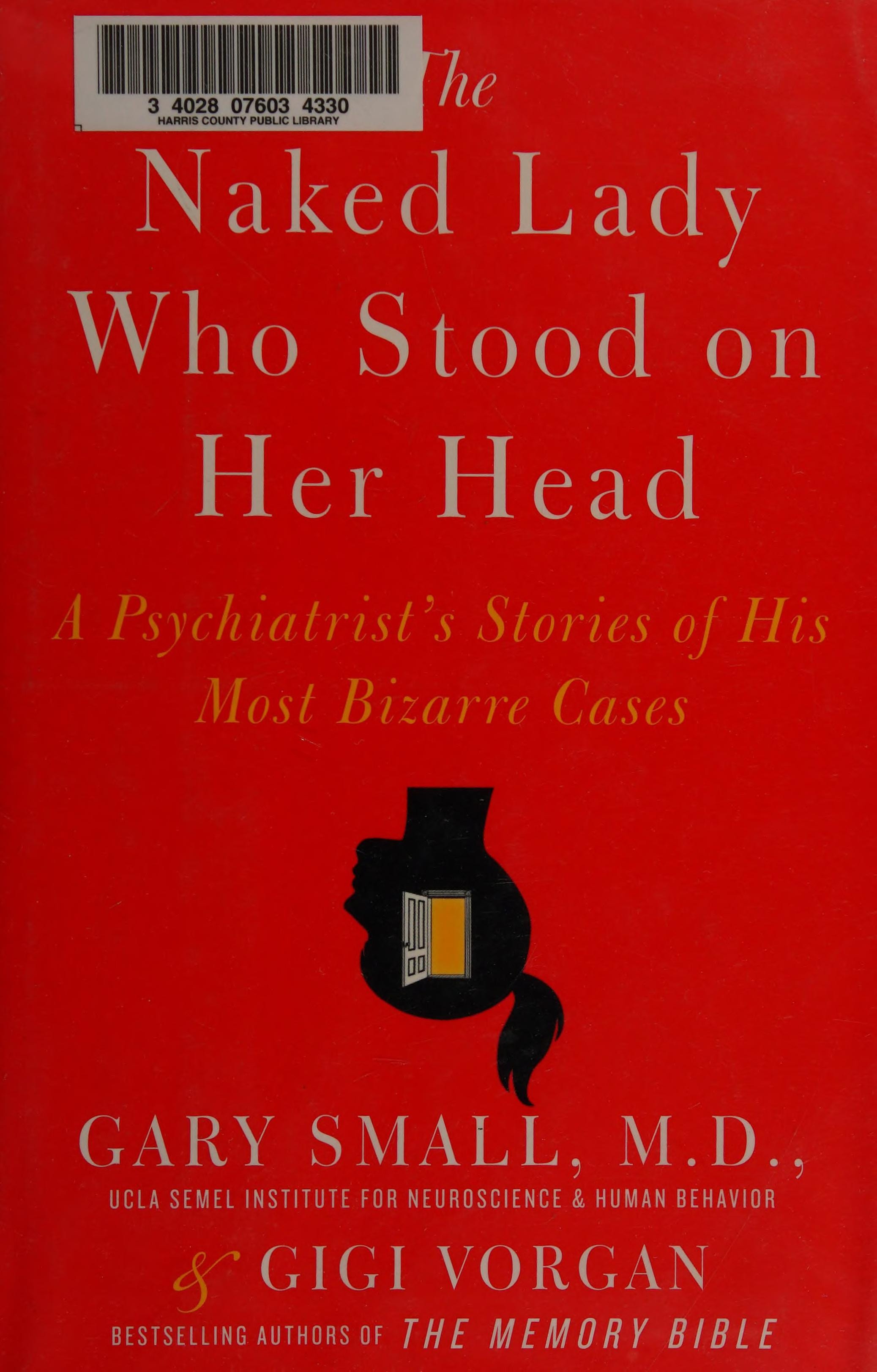 The Other Side of the Couch A Psychiatrist Solves His Most Unusual Cases