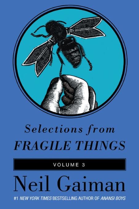 Selections from Fragile Things
