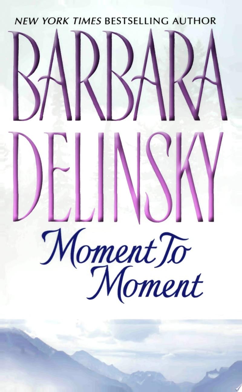 Moment to Moment