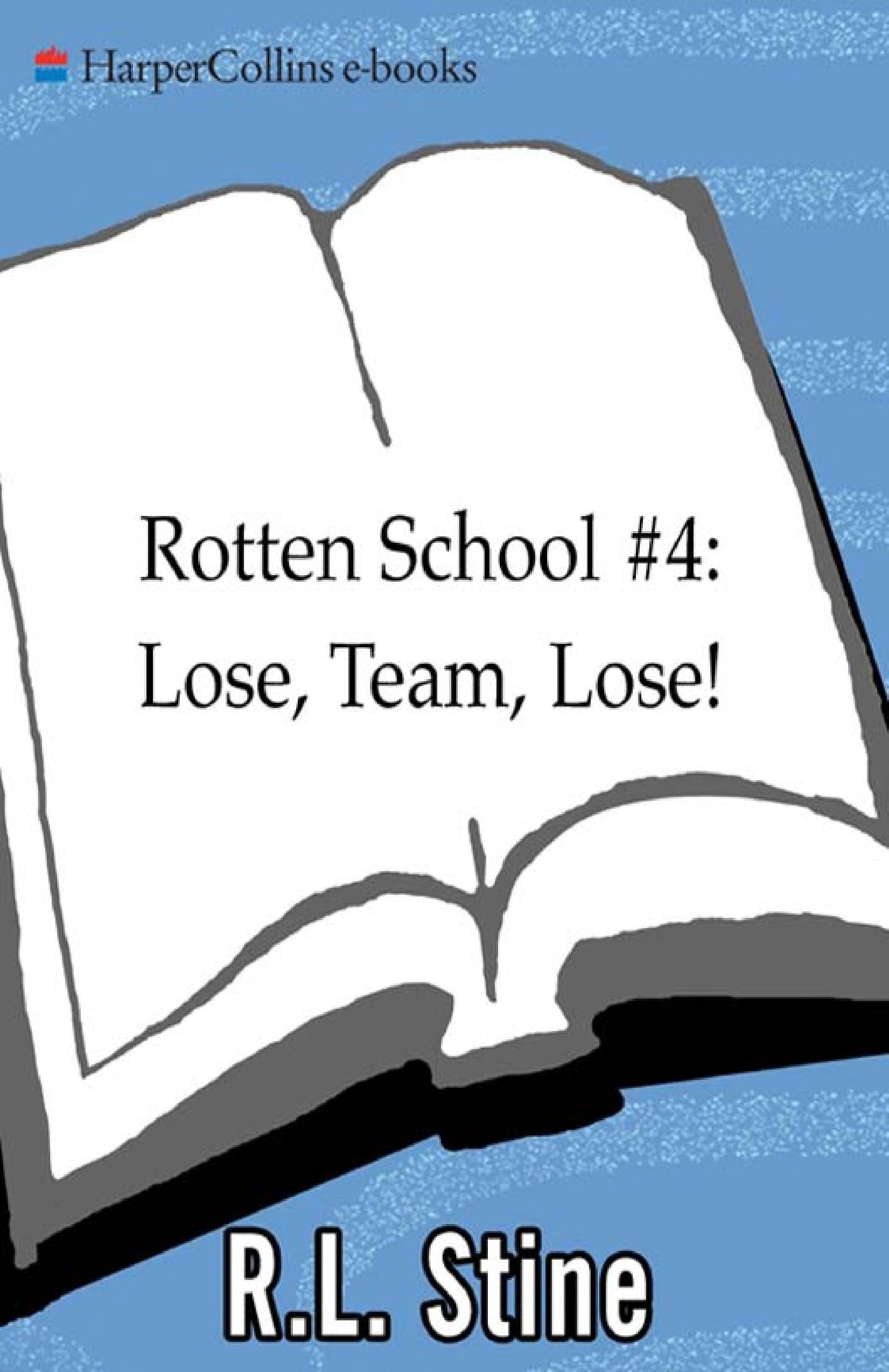 Lose, Team, Lose!