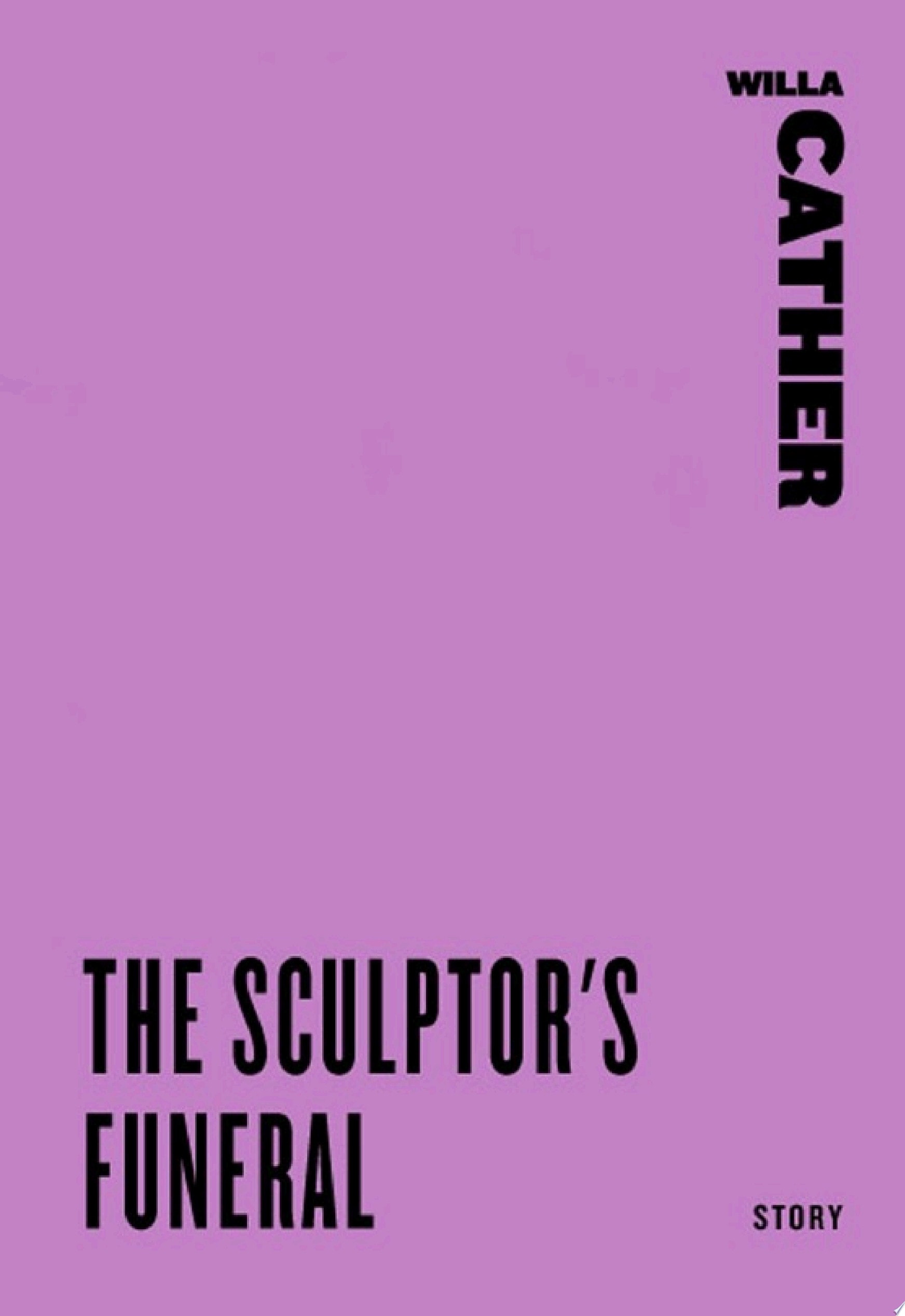 The Sculptor"s Funeral