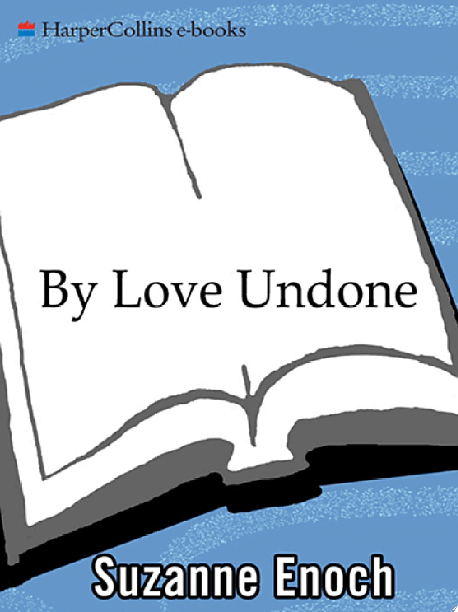 By Love Undone