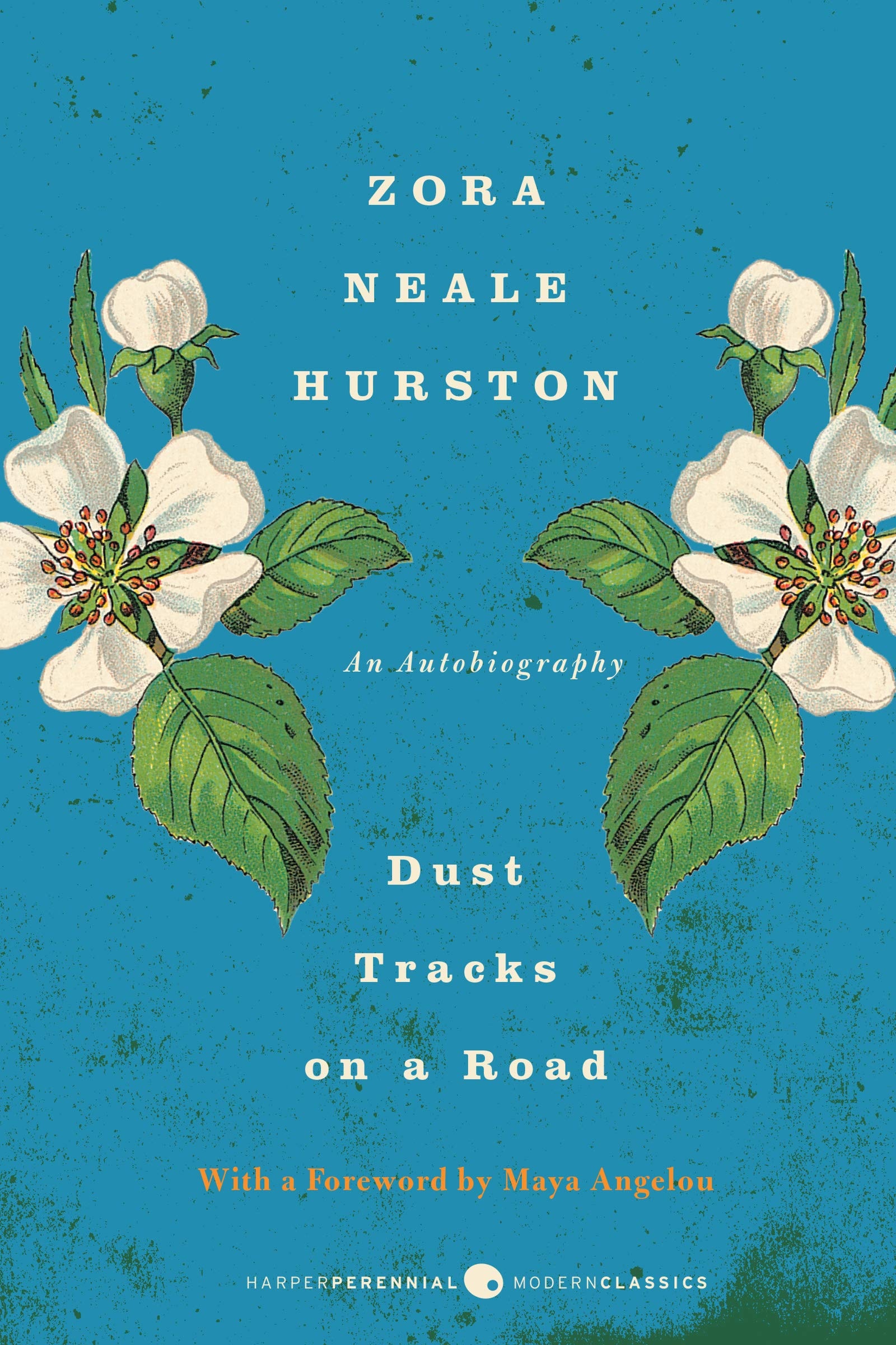 Dust Tracks on a Road An Autobiography