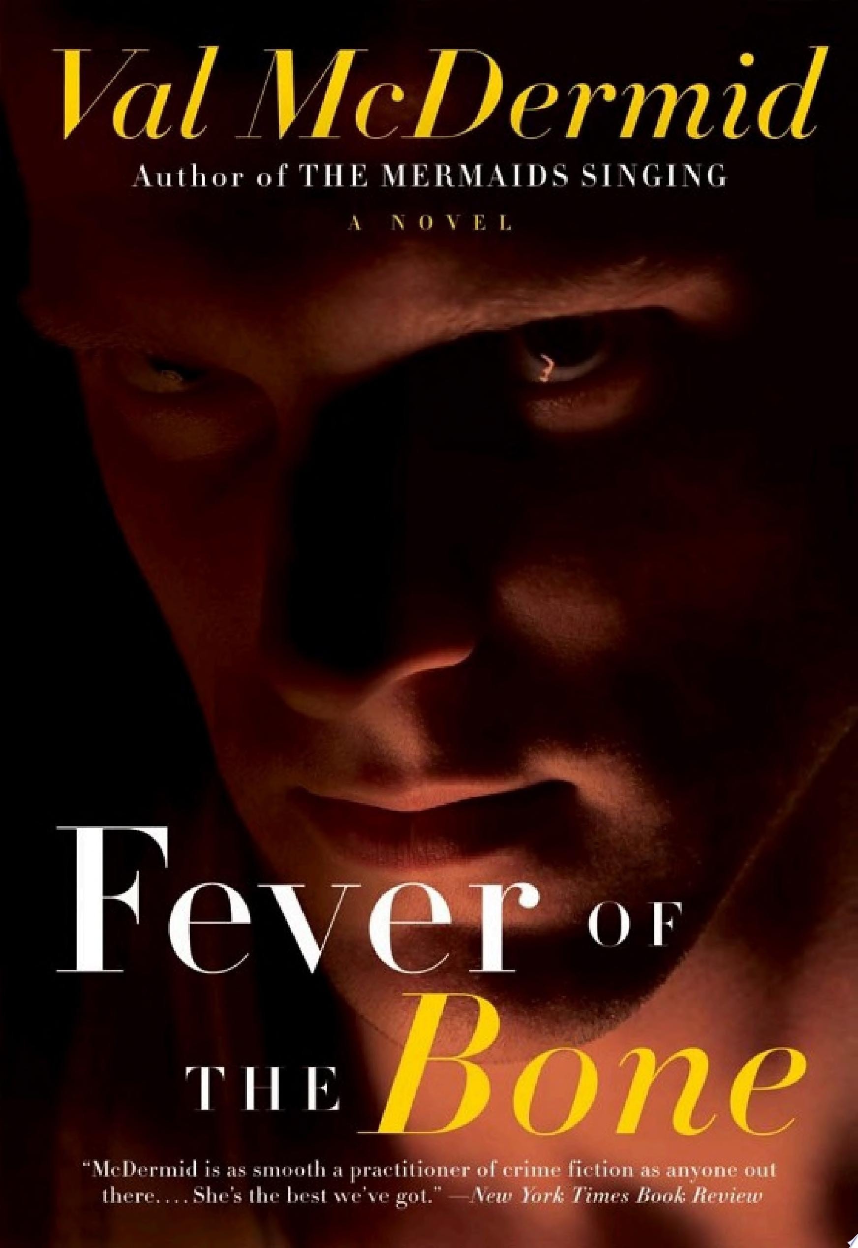 Fever of the Bone