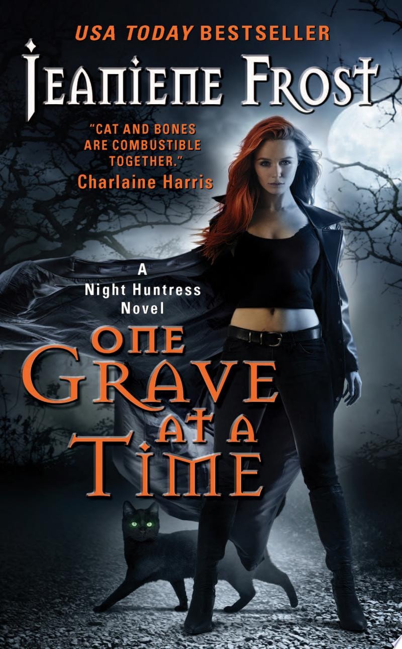 One Grave at a Time (Night Huntress Novels, Book 6)(Library Edition) (Night Huntress Novels (Audio))