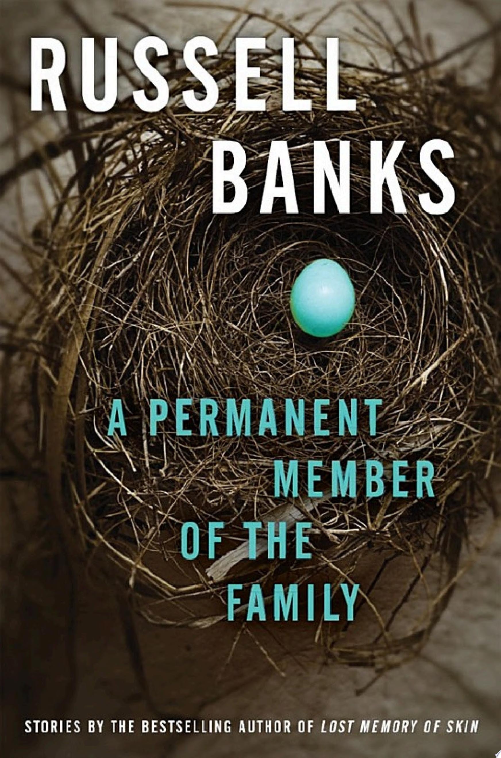 Permanent Member of the Family, A