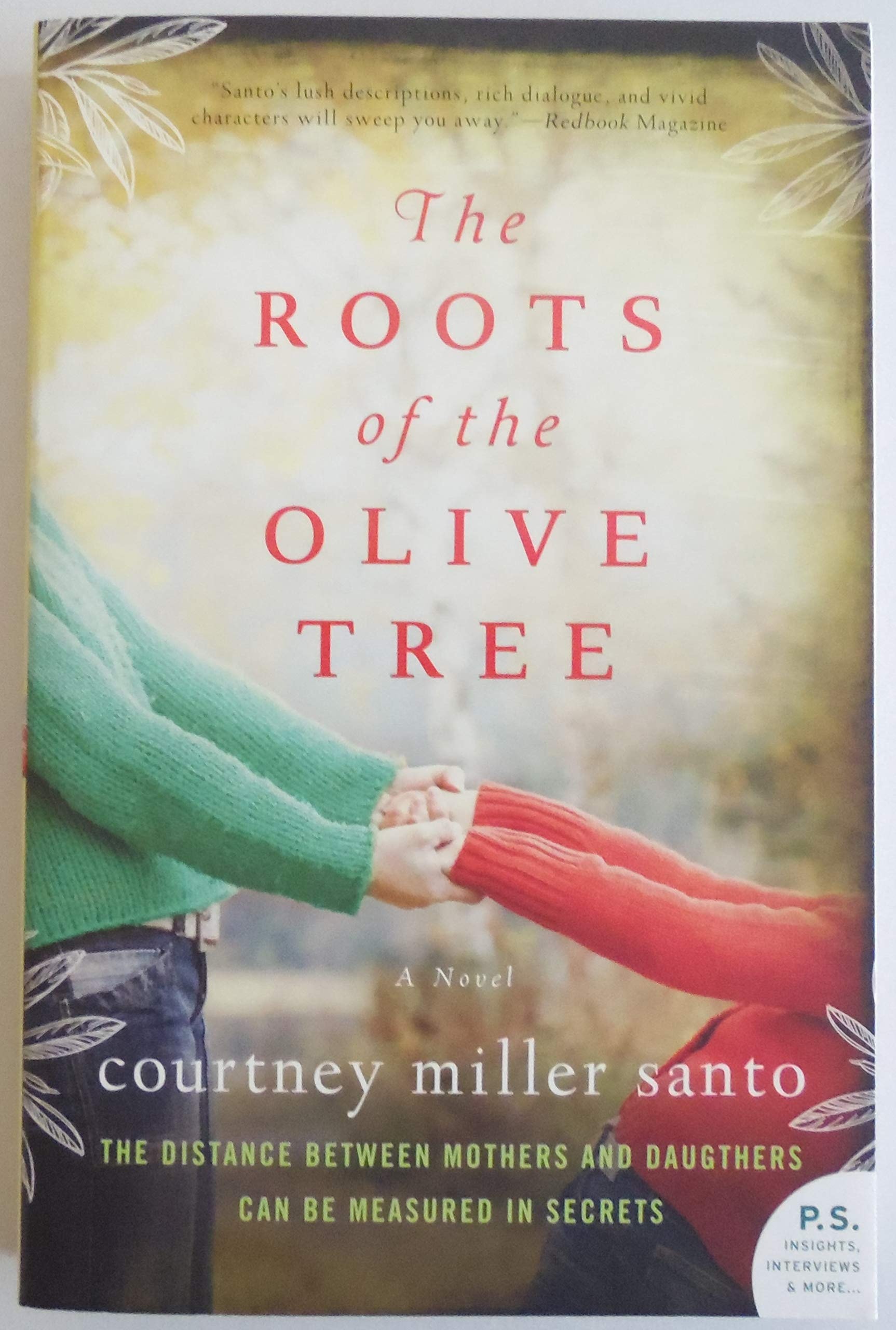The Roots of the Olive Tree A Novel