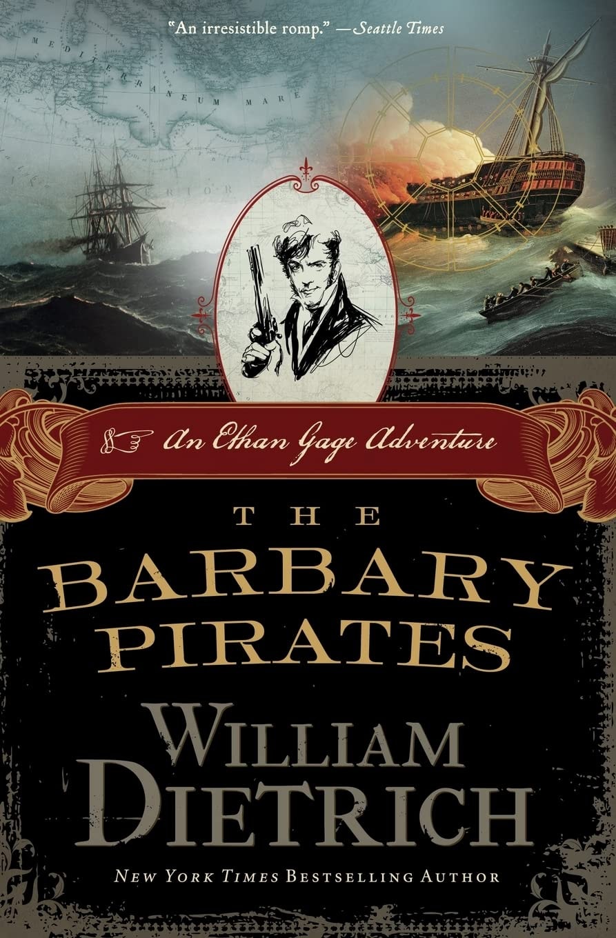 The Barbary Pirates An Ethan Gage Adventure