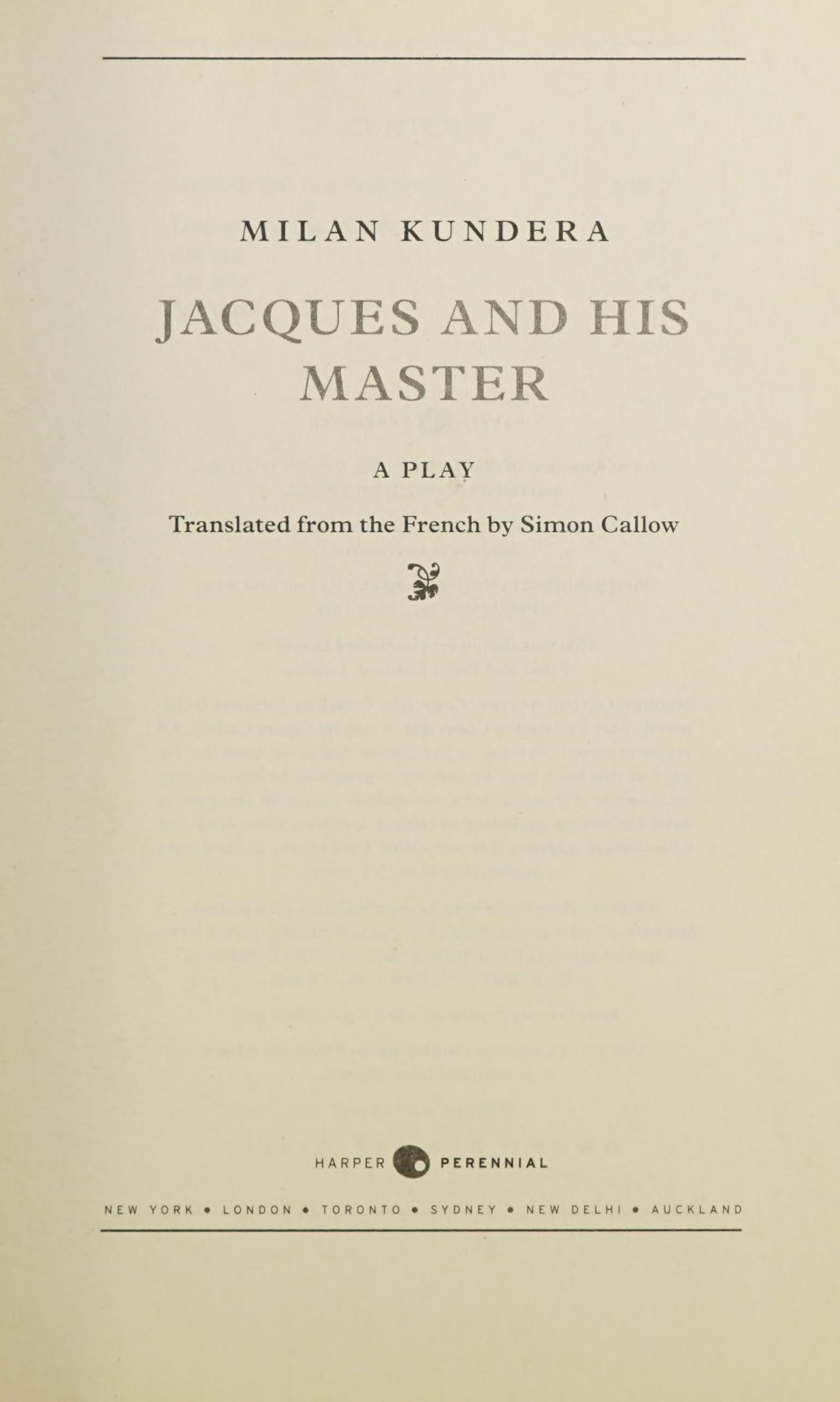 Jacques and His Master A Play