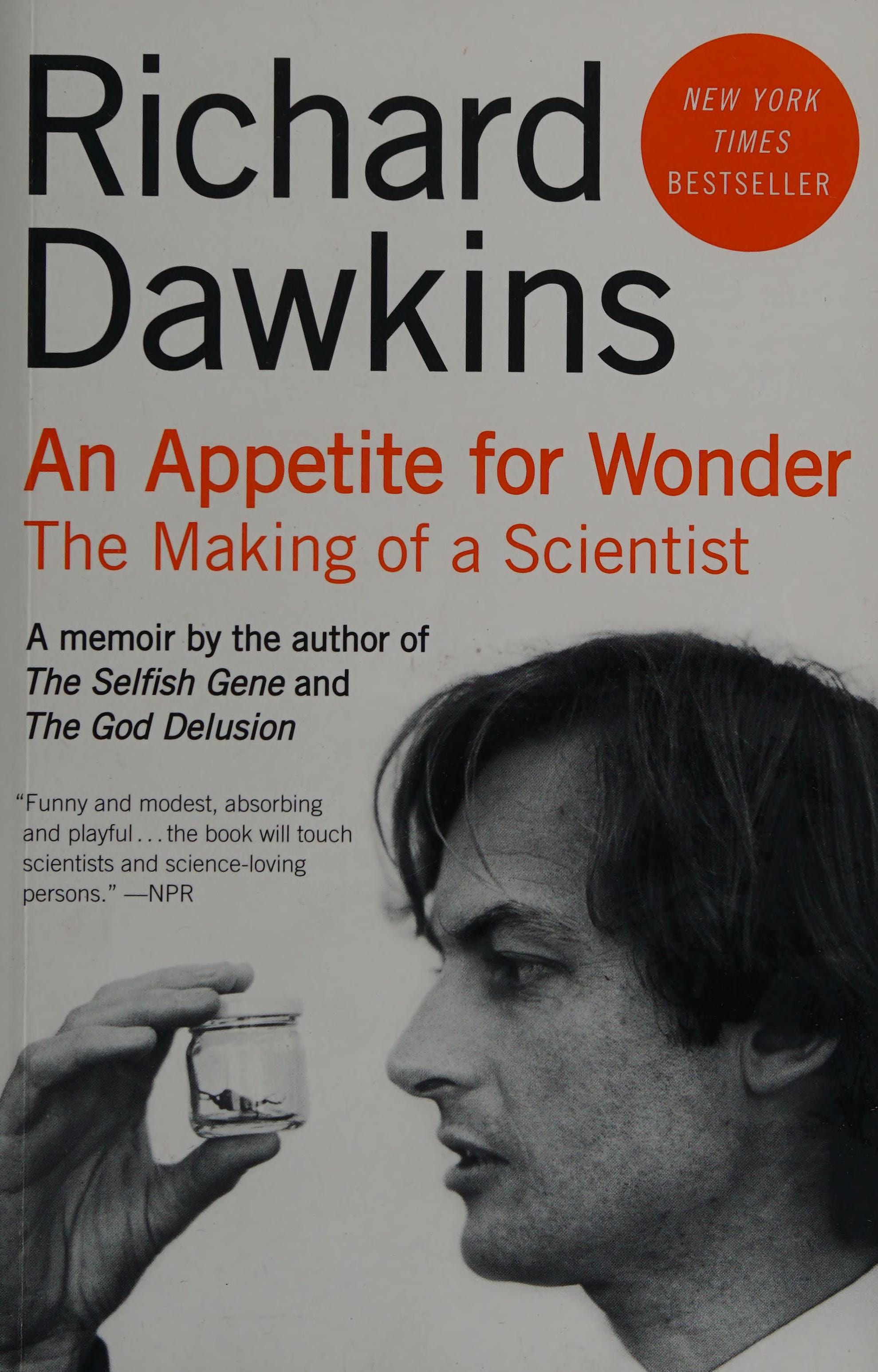 An Appetite for Wonder The Making of a Scientist