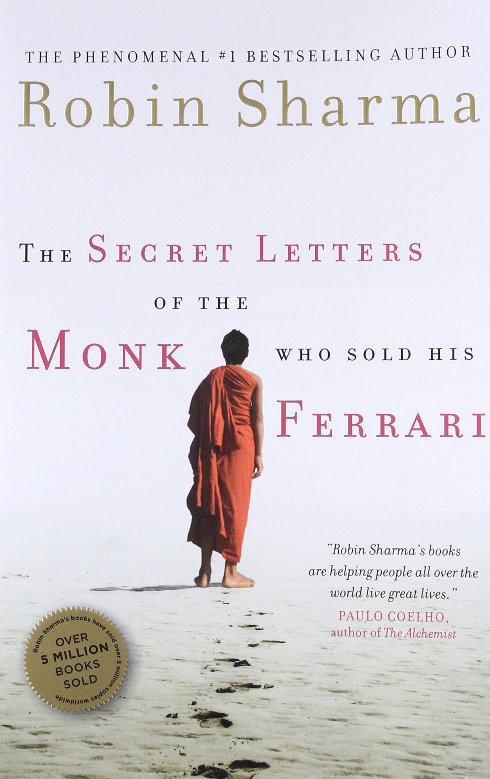 Secret Letters from the Monk Who Sold His Ferrari